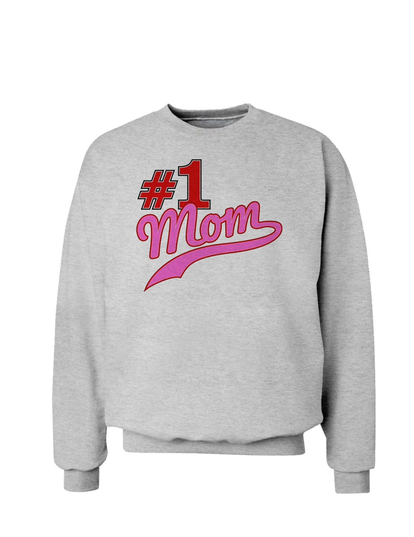#1 Mom Sweatshirt-Sweatshirts-TooLoud-AshGray-Small-Davson Sales