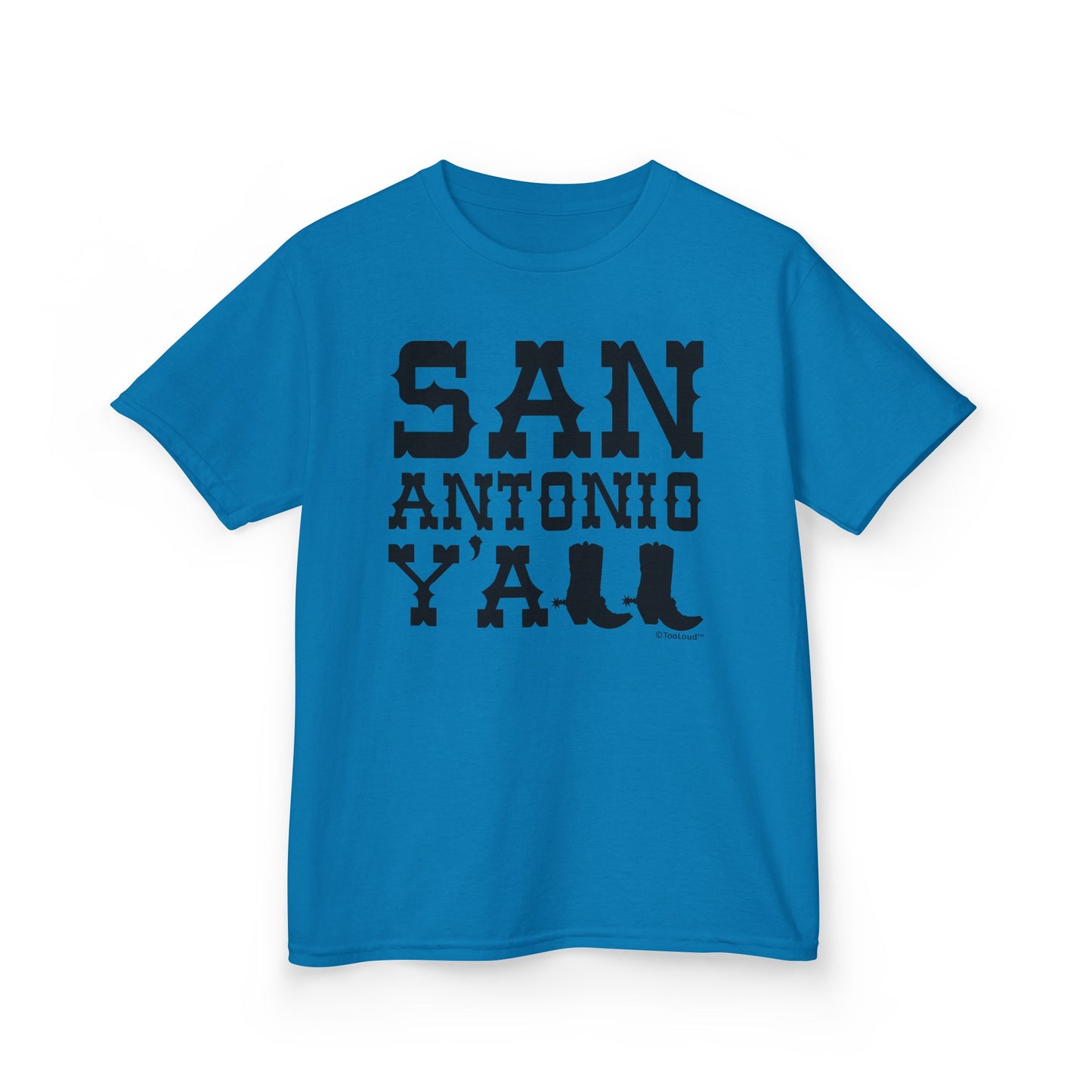 San Antonio Y’all – Boots – Texas Pride Children’s T-Shirt by TOOLOUD