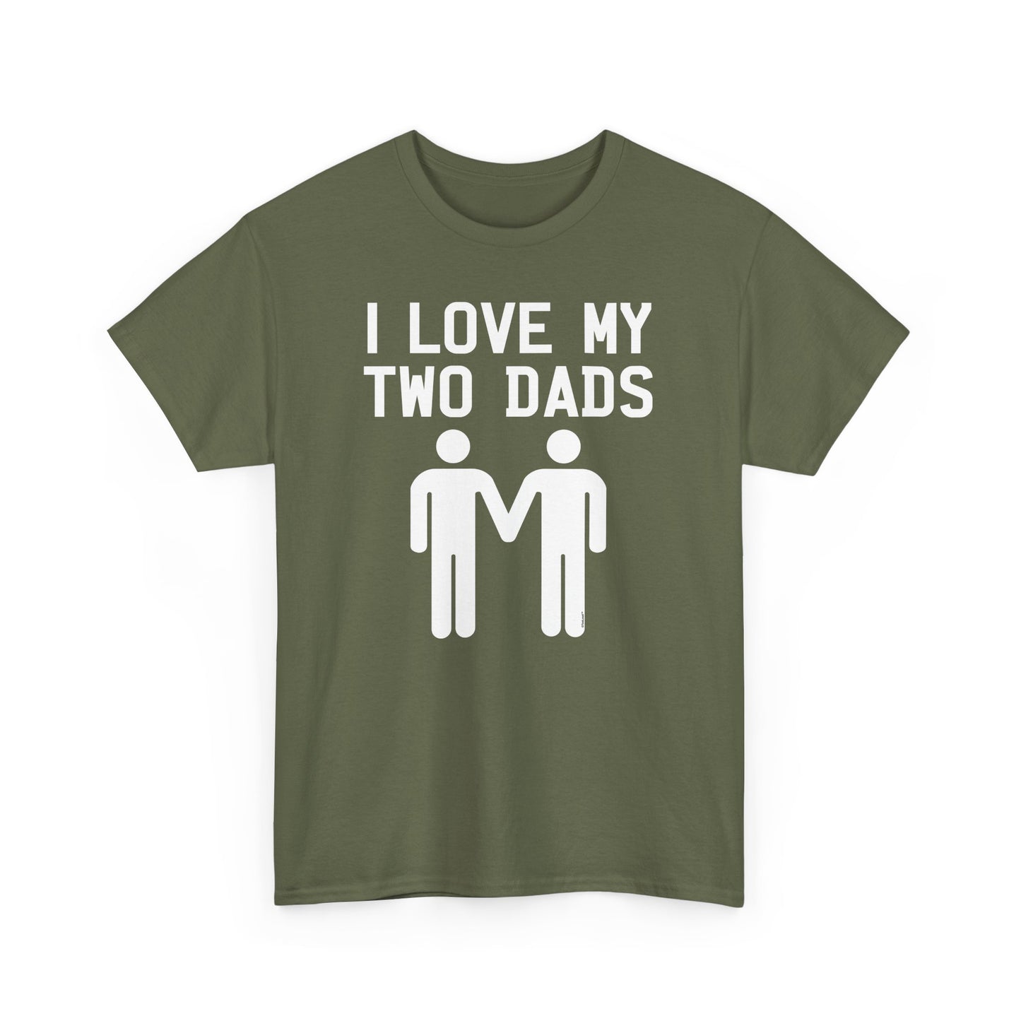 I Love My Two Dads Gay Fathers Unisex Dark T-Shirt by TOOLOUD