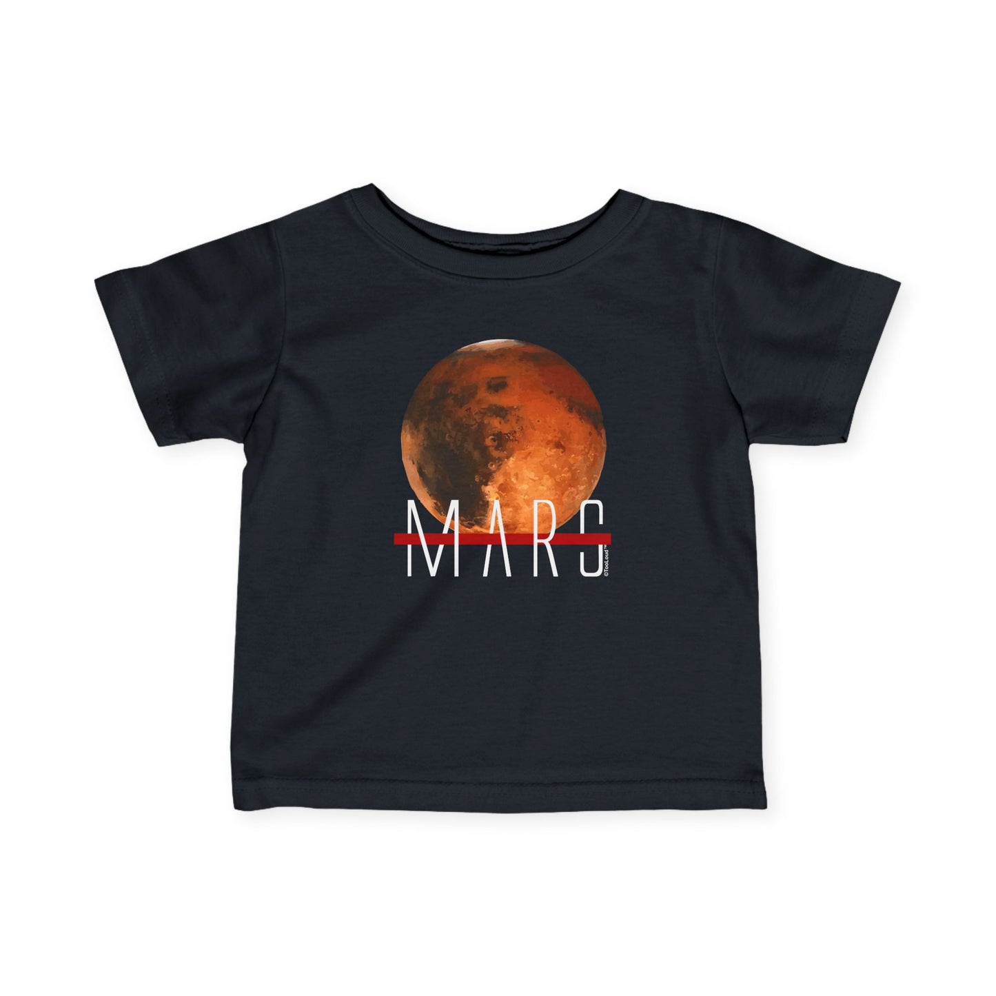 Planet Mars Text Infant Dark T-Shirt by TOOLOUD
