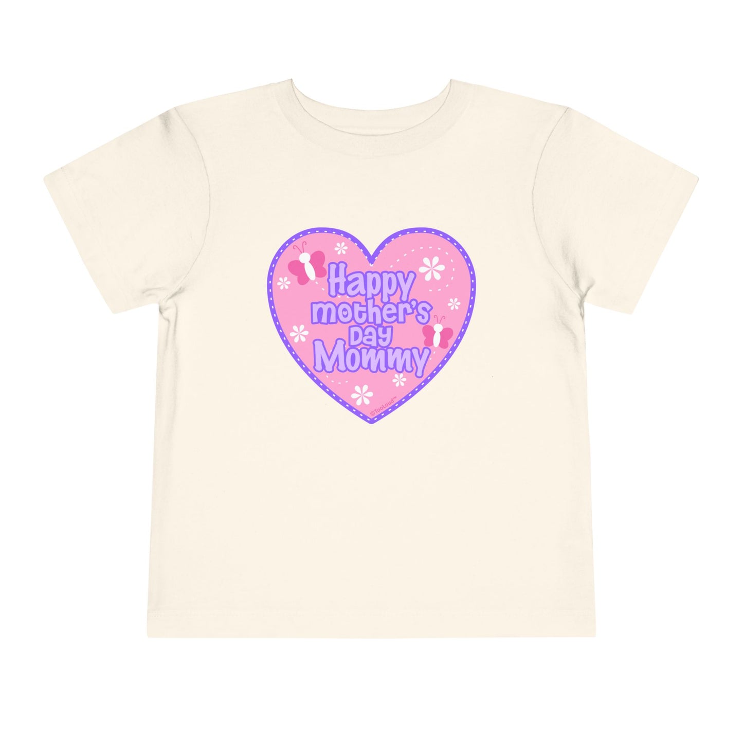 Happy Mother's Day Mommy - Pink Heart Toddler T-Shirt by TOOLOUD