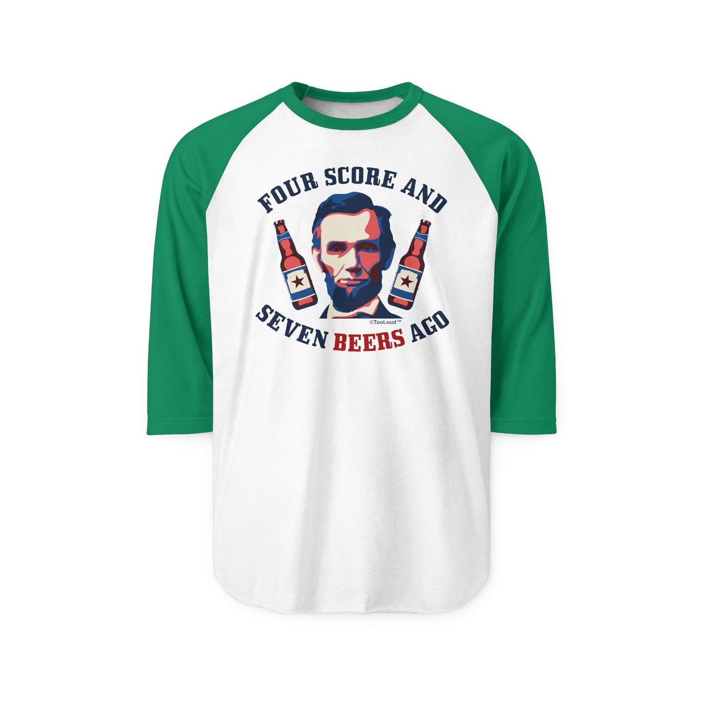Seven Beers Ago – Lincoln Adult Raglan Shirt by TOOLOUD