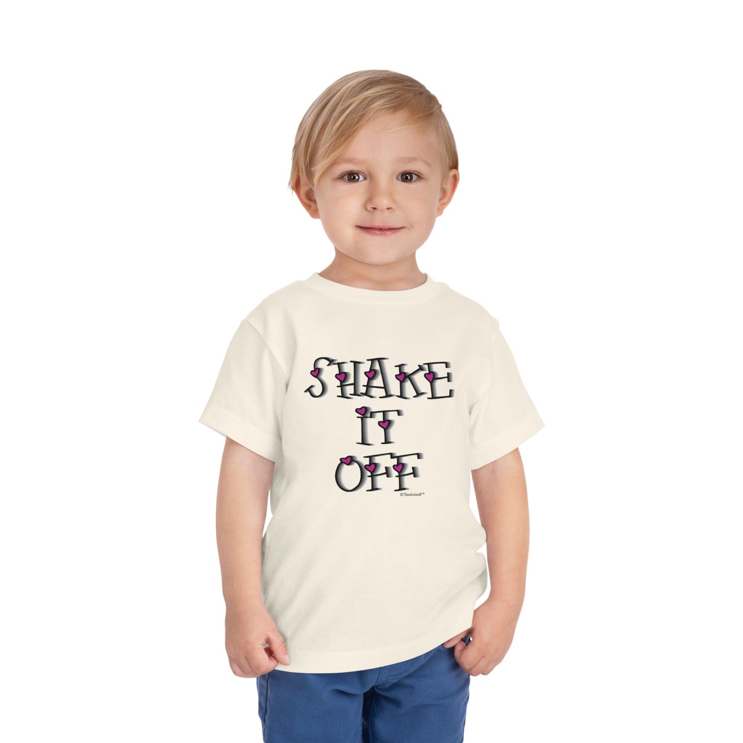 Shake It Off Text Cute with Hearts Toddler T-Shirt by TOOLOUD