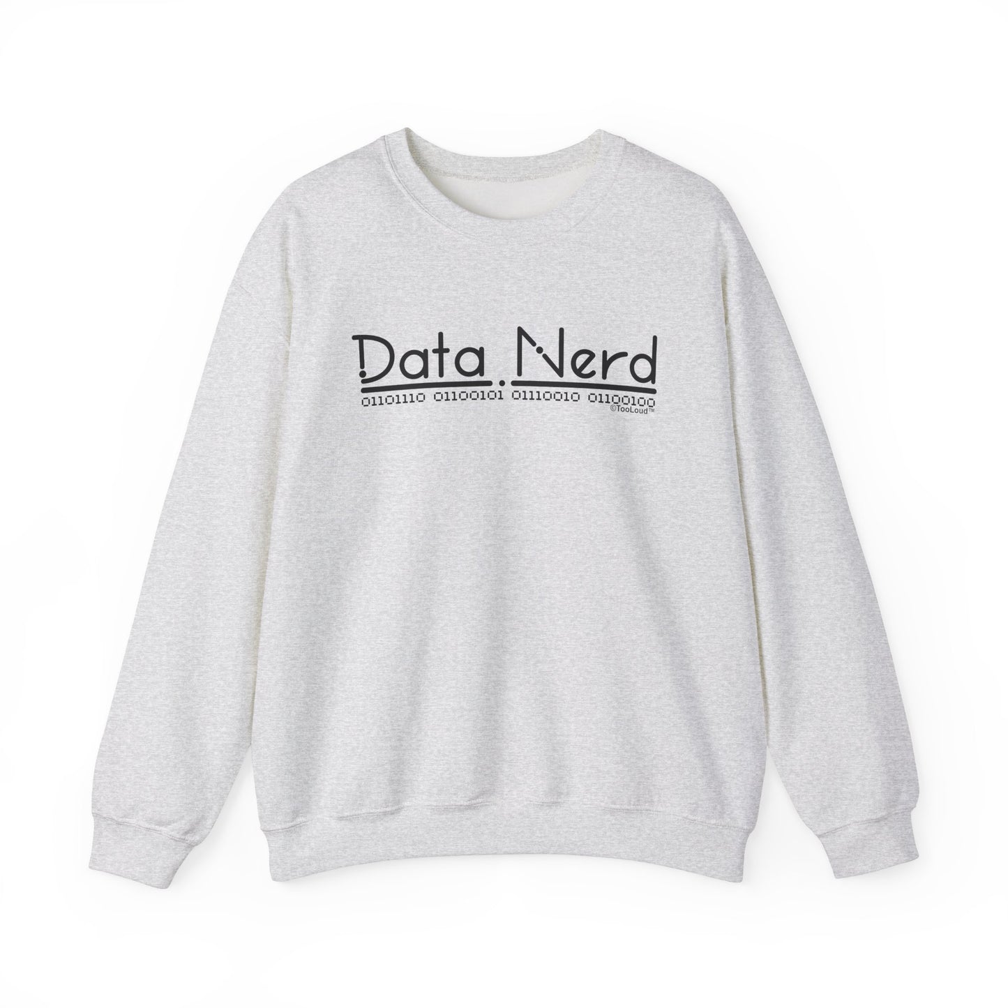 Data Nerd Adult Crewneck Sweatshirt by TOOLOUD