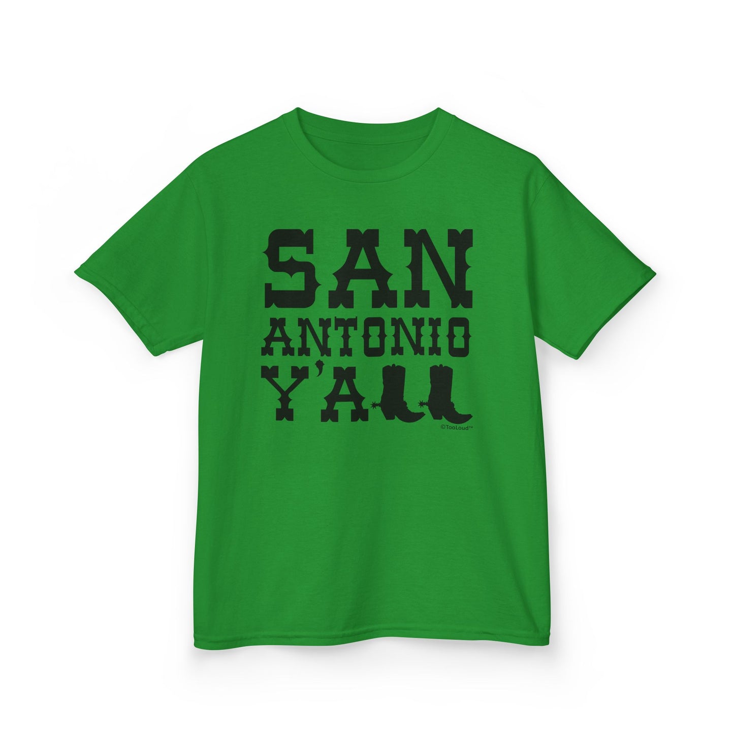 San Antonio Y’all – Boots – Texas Pride Children’s T-Shirt by TOOLOUD