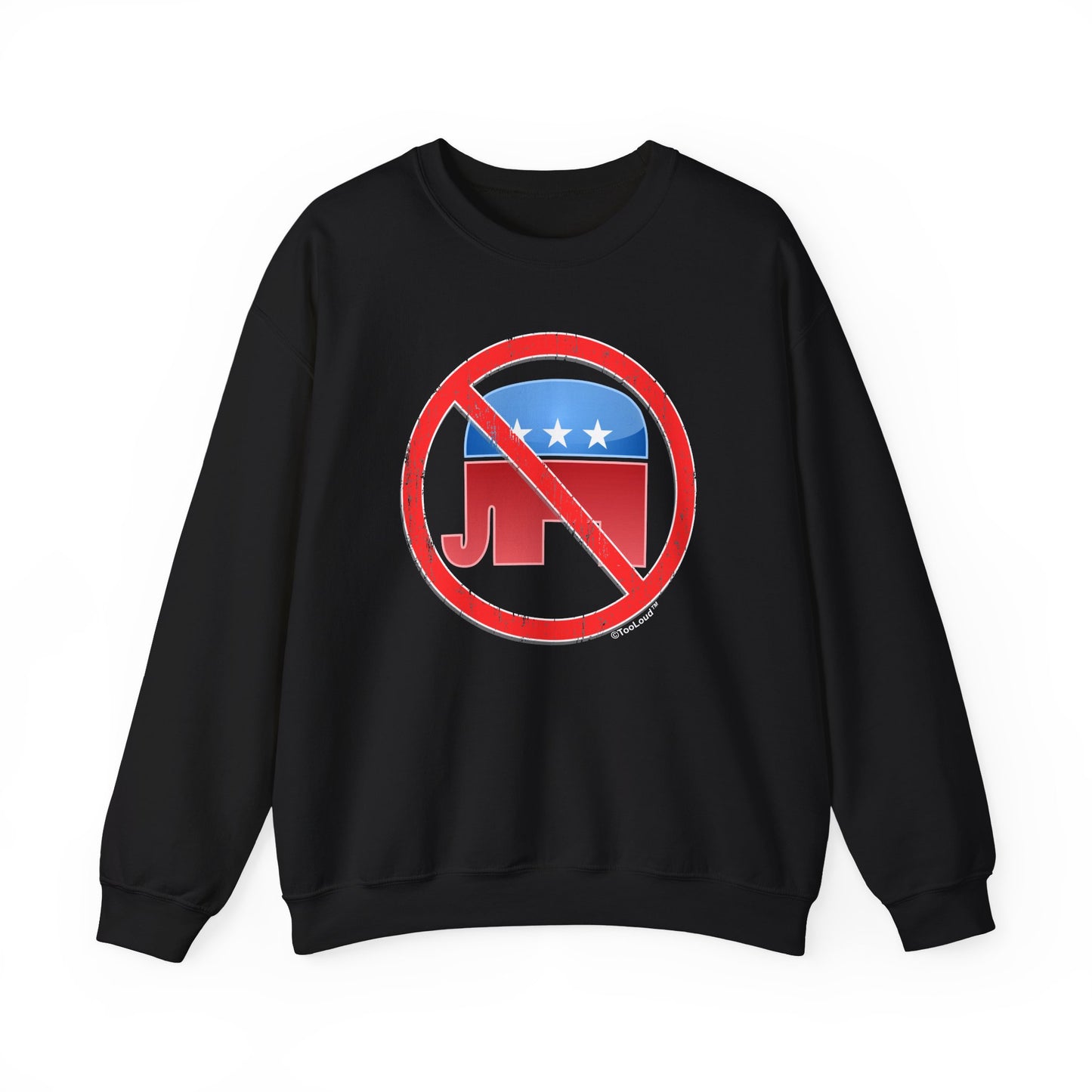 Distressed No Republicans Sign Adult Dark Sweatshirt by TOOLOUD