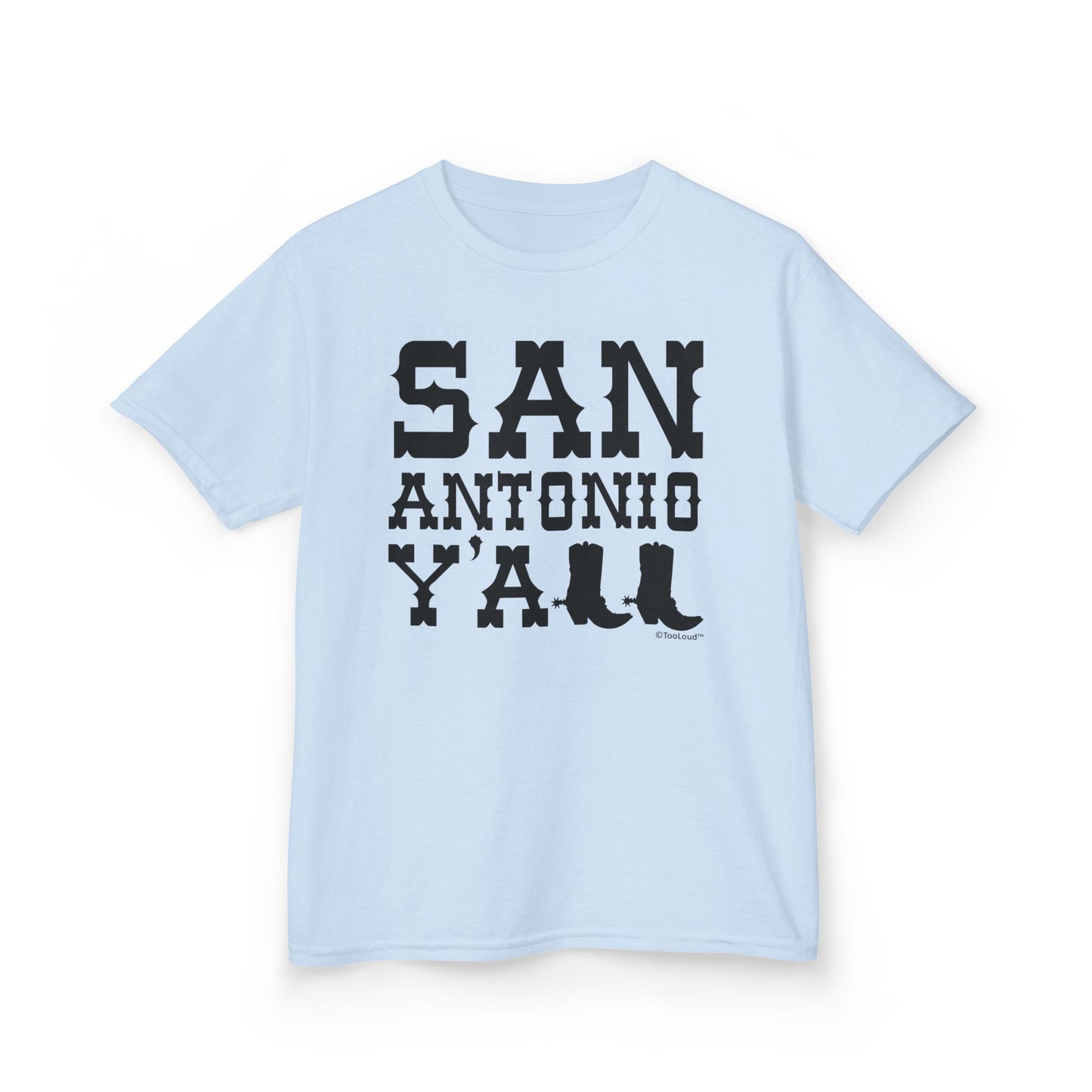 San Antonio Y’all – Boots – Texas Pride Children’s T-Shirt by TOOLOUD
