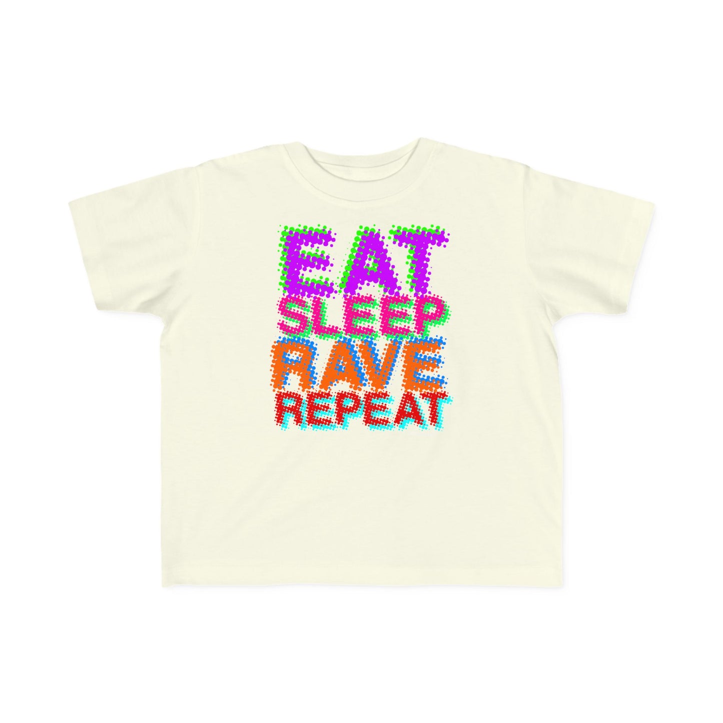 TOOLOUD Eat Sleep Rave Repeat Color Toddler T-Shirt