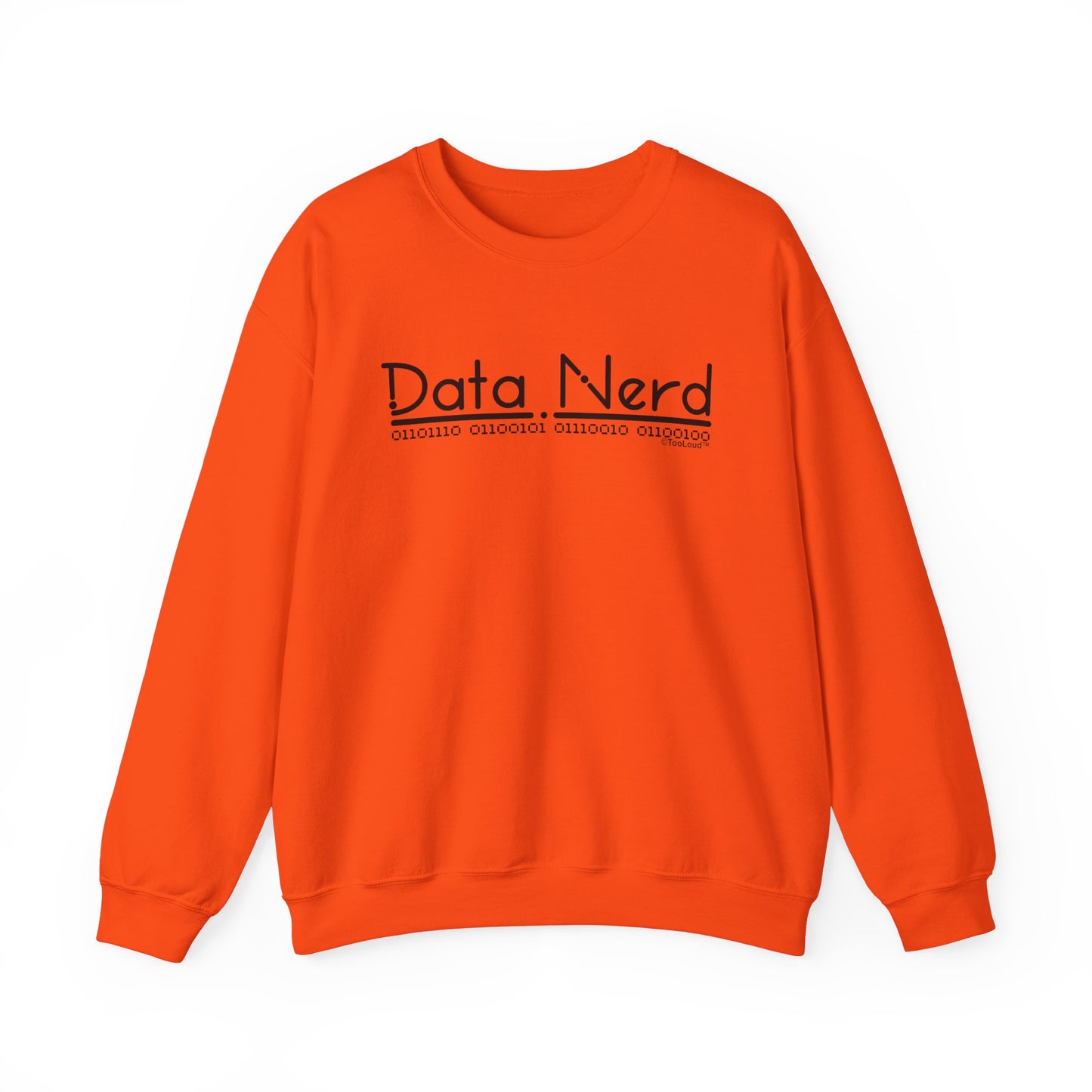 Data Nerd Adult Crewneck Sweatshirt by TOOLOUD