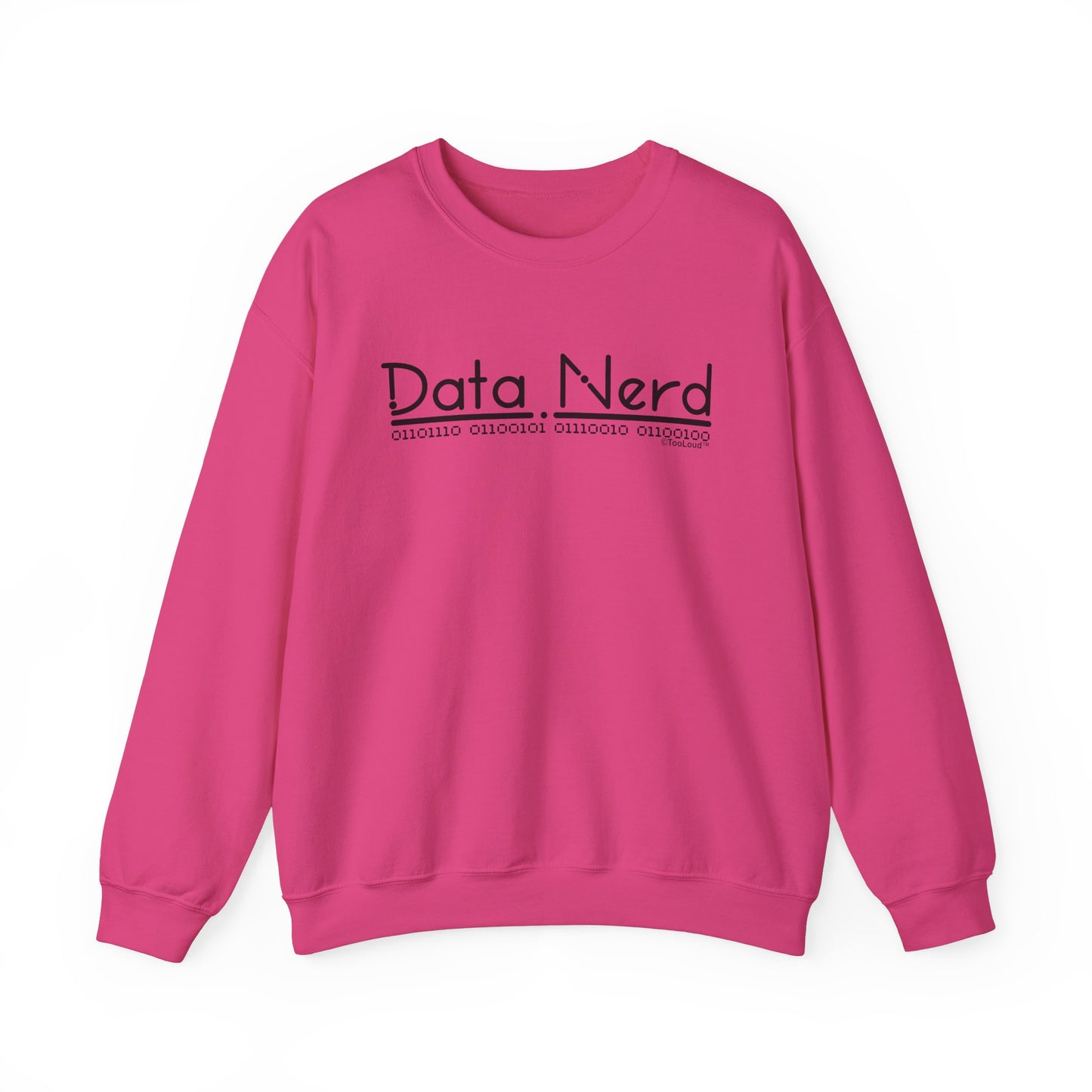Data Nerd Adult Crewneck Sweatshirt by TOOLOUD