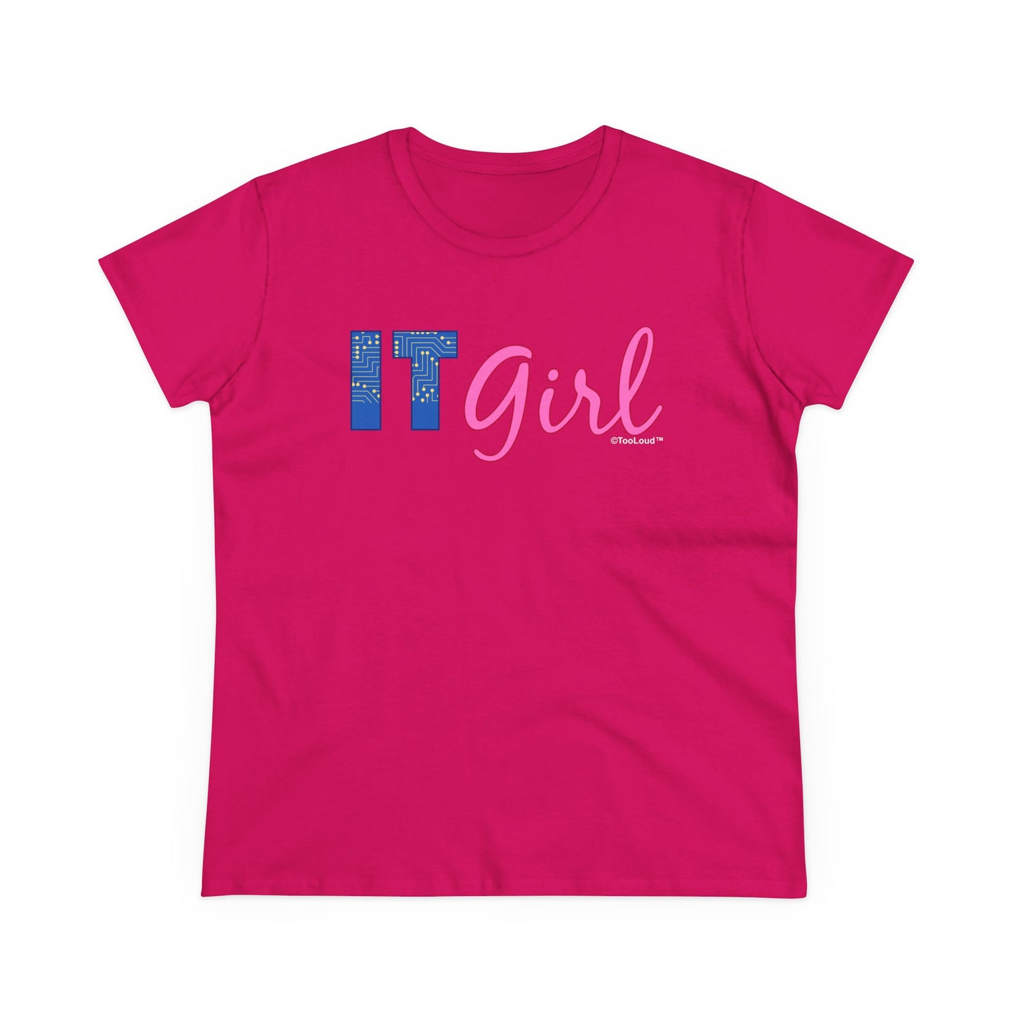 IT Girl Women's Dark T-Shirt by TOOLOUD