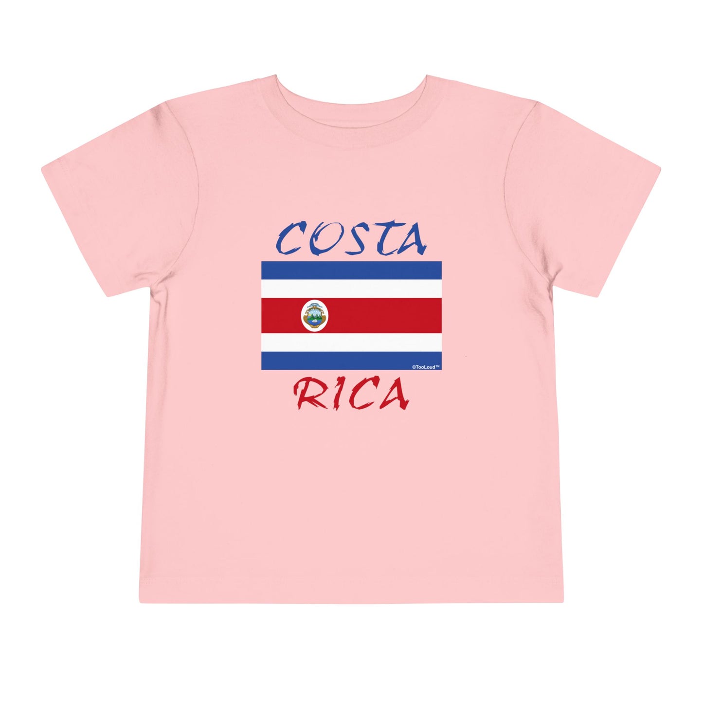 TOOLOUD Costa Rica Flag Toddler T-Shirt
