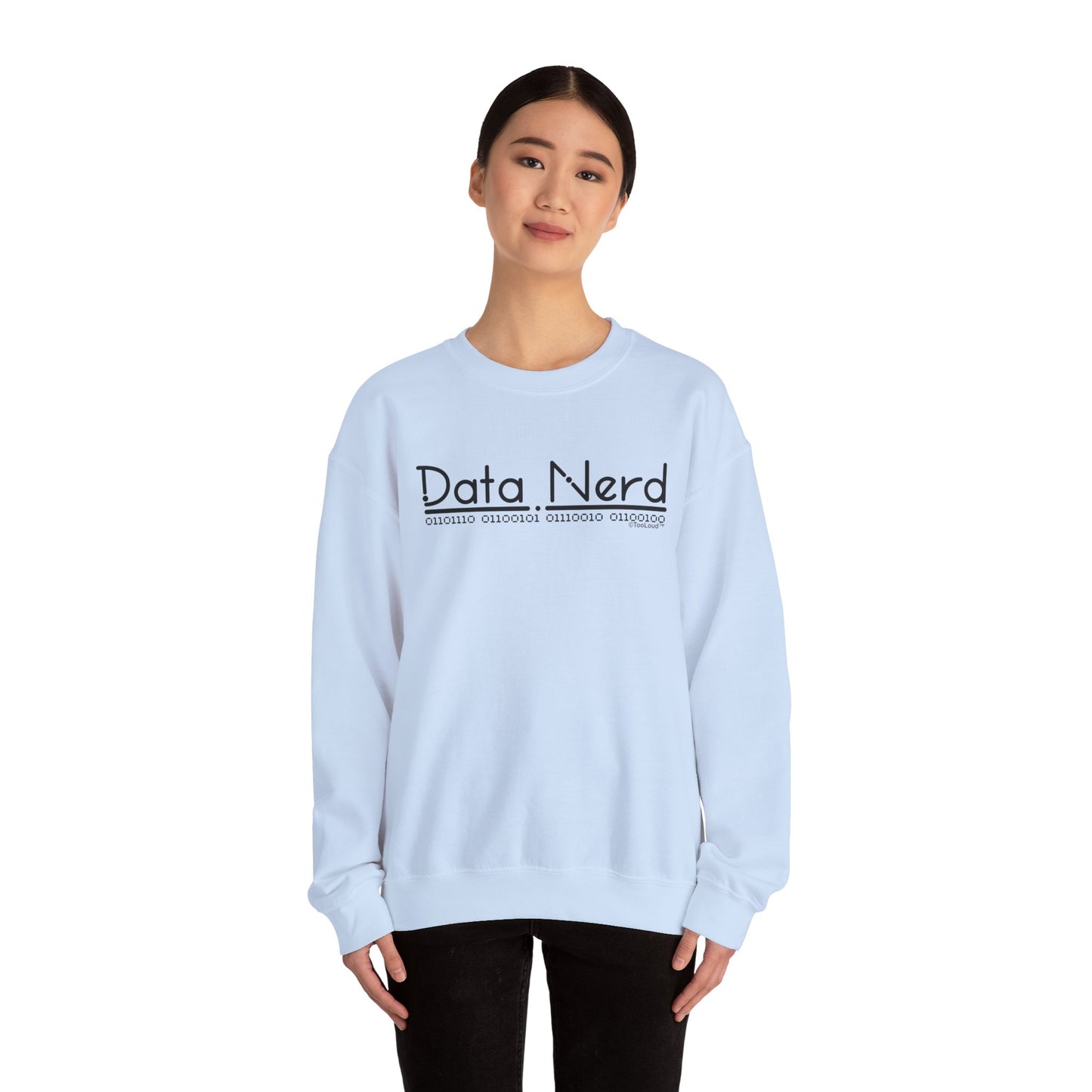 Data Nerd Adult Crewneck Sweatshirt by TOOLOUD