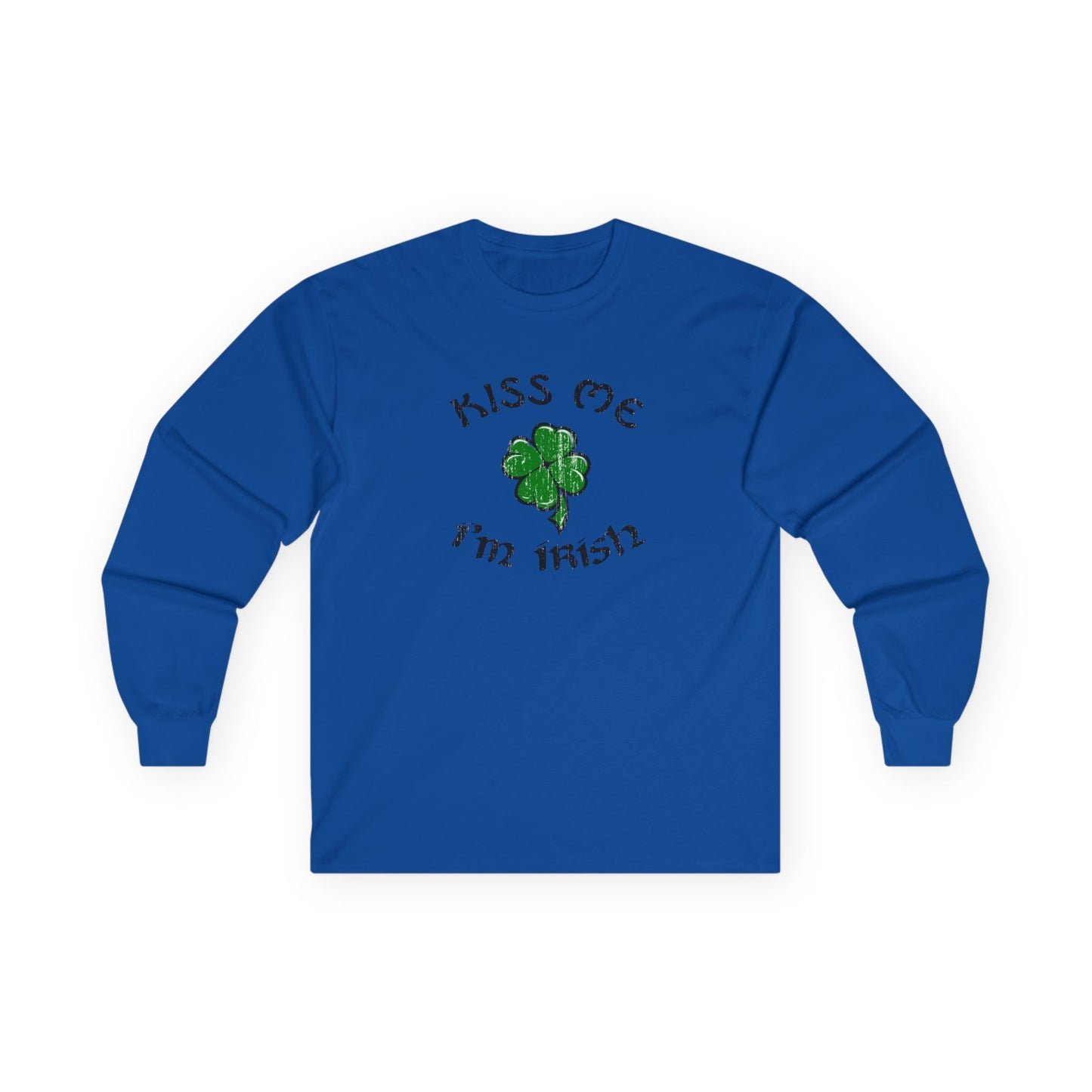 Kiss Me I'm Irish Unisex Long Sleeve Shirt by TOOLOUD