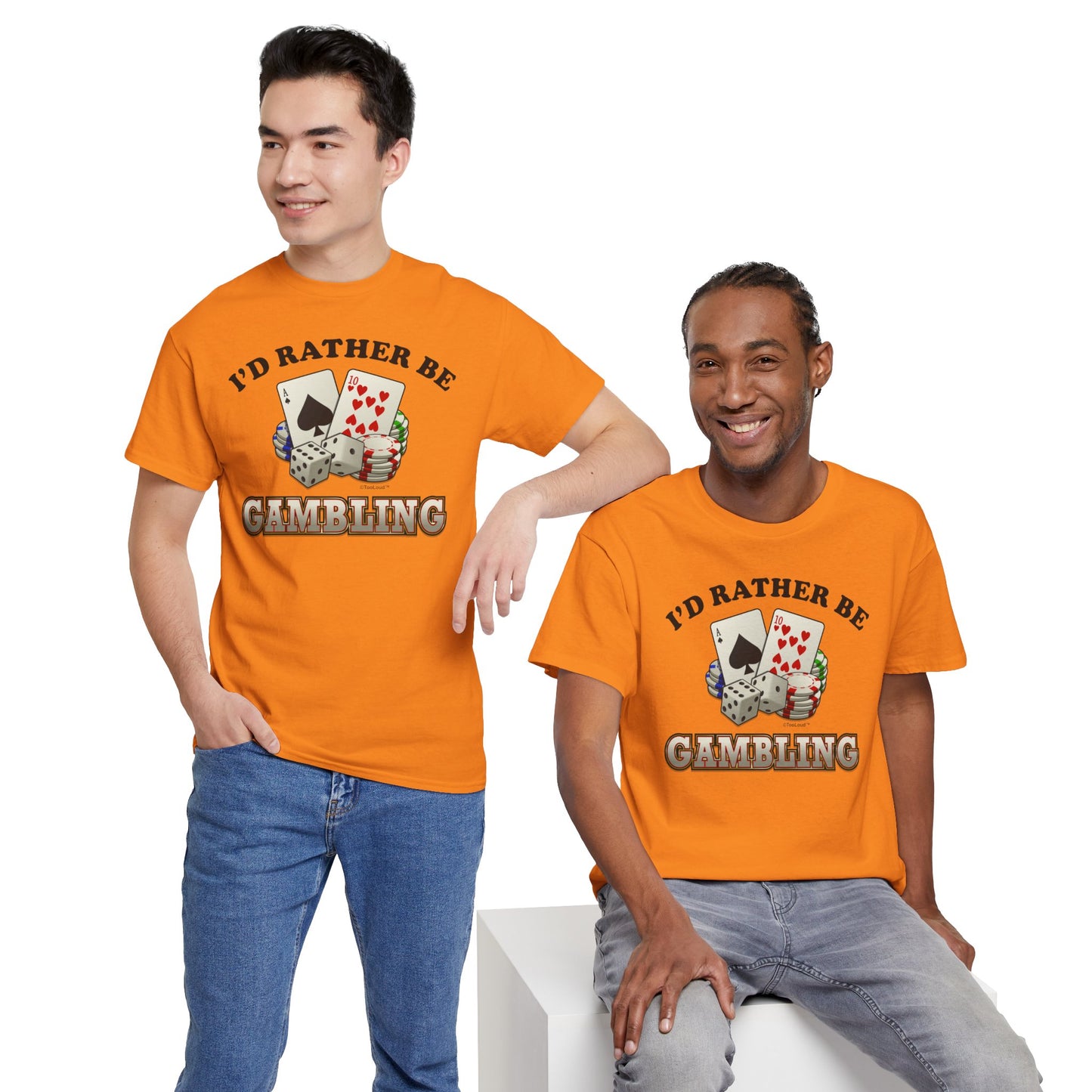 I'd Rather Be Gambling Adult T-Shirt for Enthusiastic Gamblers in All by TOOLOUD