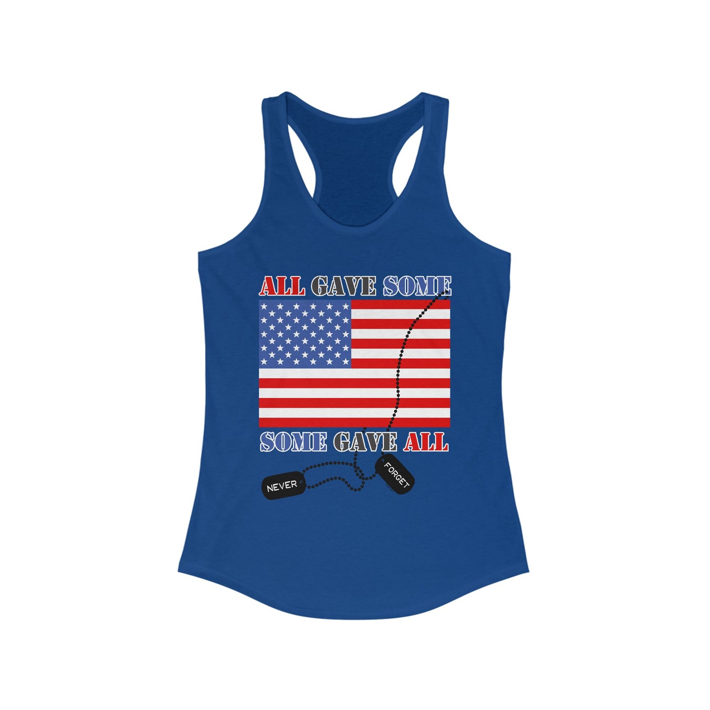 TOOLOUD All Gave Some Some Gave All Womens Tank Top