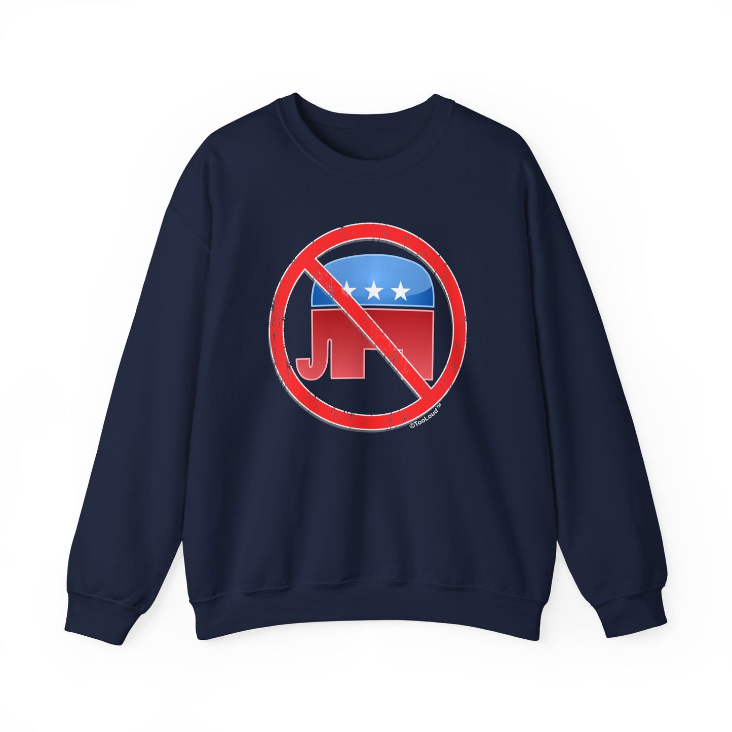 Distressed No Republicans Sign Adult Dark Sweatshirt by TOOLOUD