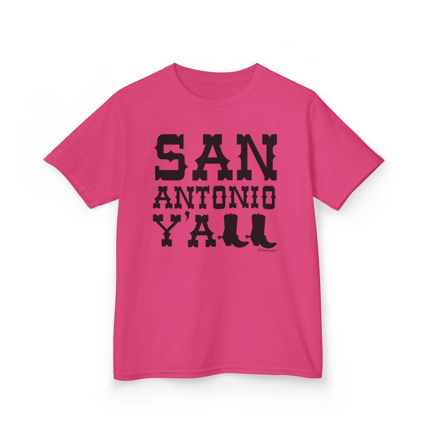 San Antonio Y’all – Boots – Texas Pride Children’s T-Shirt by TOOLOUD