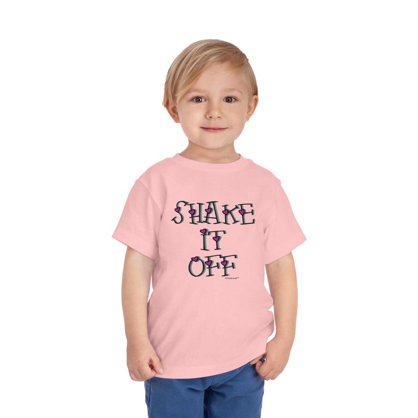 Shake It Off Text Cute with Hearts Toddler T-Shirt by TOOLOUD