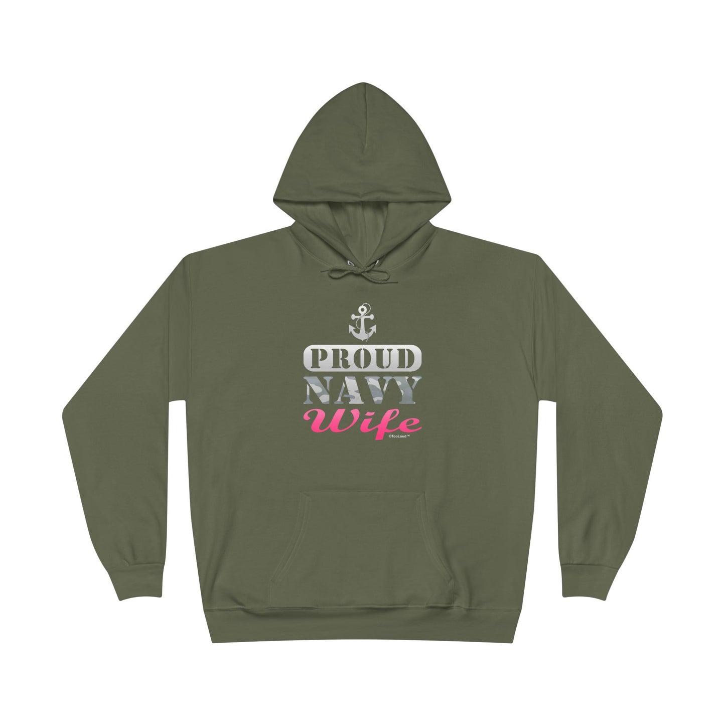 TOOLOUD Proud Navy Wife Dark Unisex Hoodie Sweatshirt