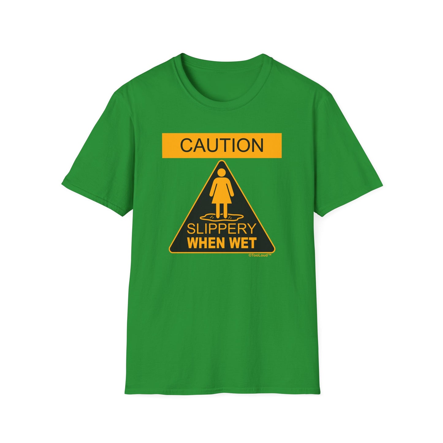 Slippery When Wet Women's Dark T-Shirt by TOOLOUD