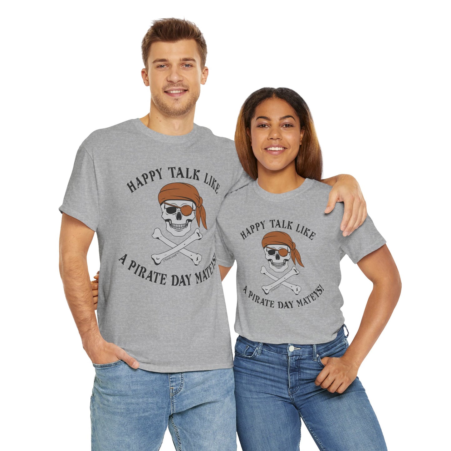Captivating Pirate Day Mateys Adult Unisex T-Shirt by TOOLOUD