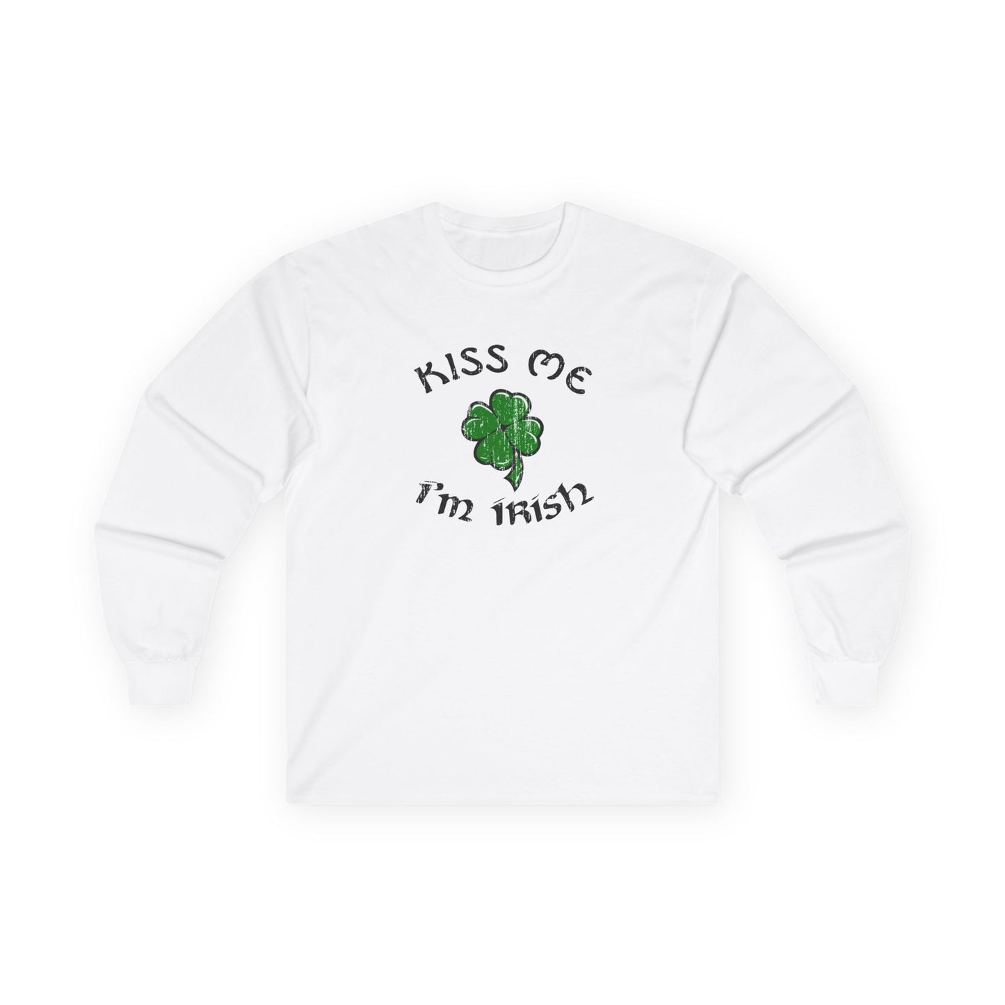 Kiss Me I'm Irish Unisex Long Sleeve Shirt by TOOLOUD