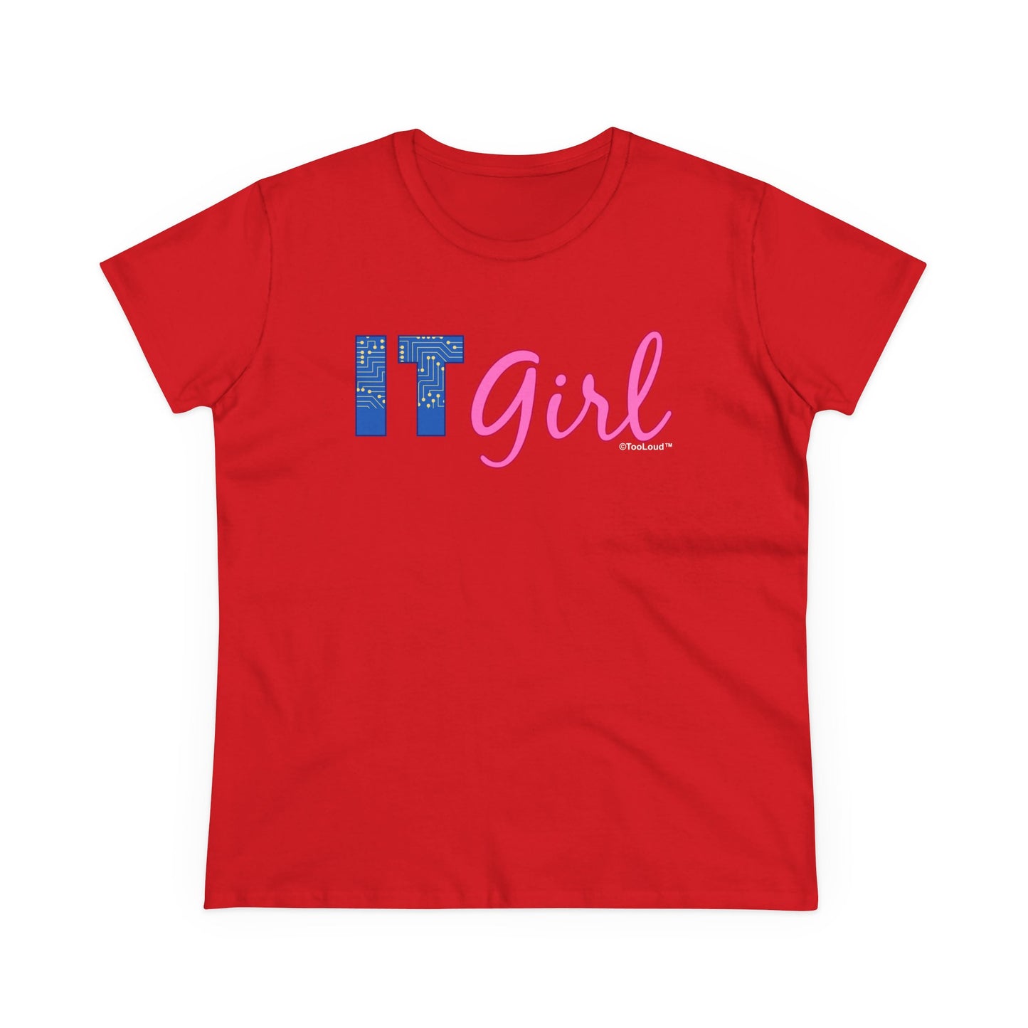 IT Girl Women's Dark T-Shirt by TOOLOUD