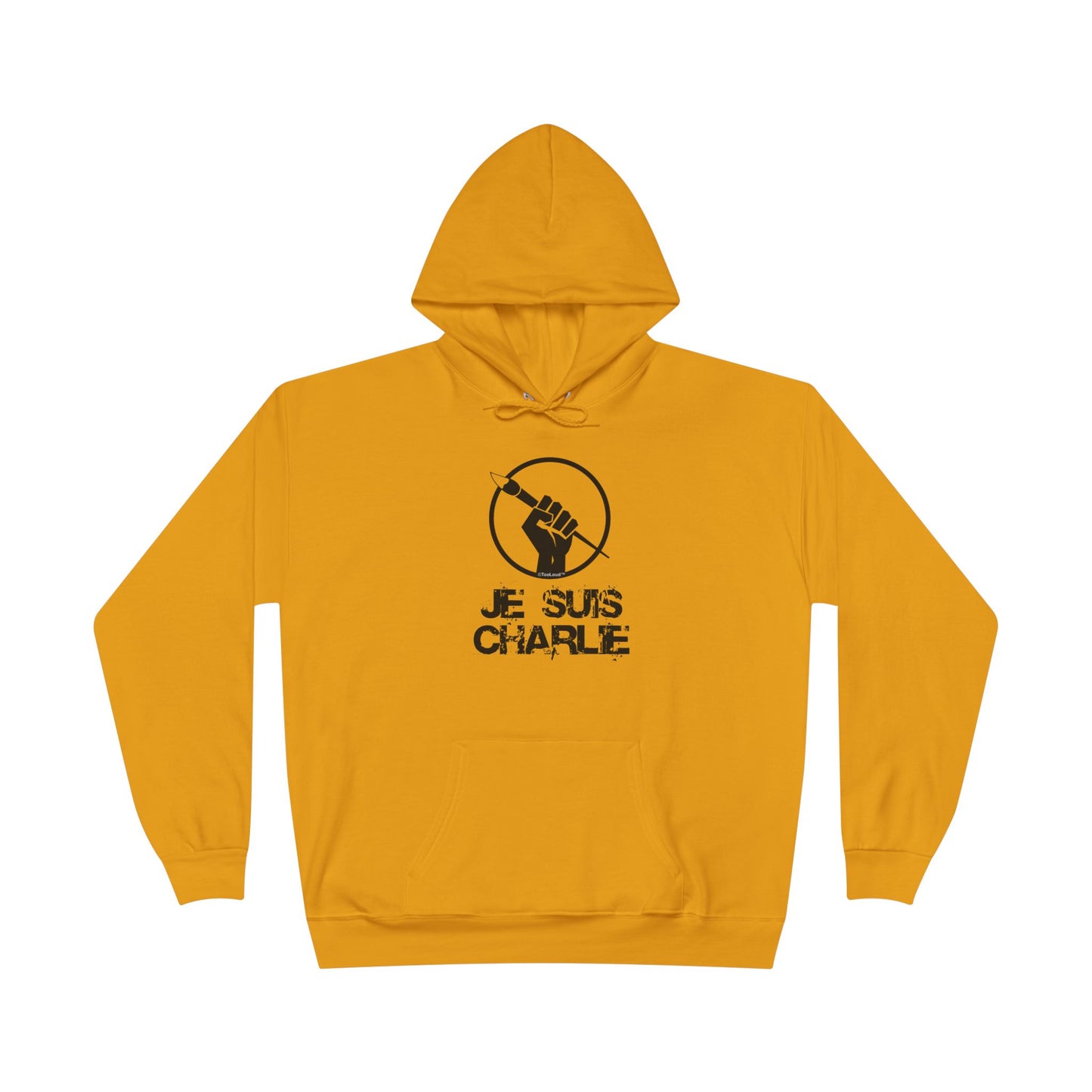 TOOLOUD Je Suis Charlie Hooded Unisex Sweatshirt