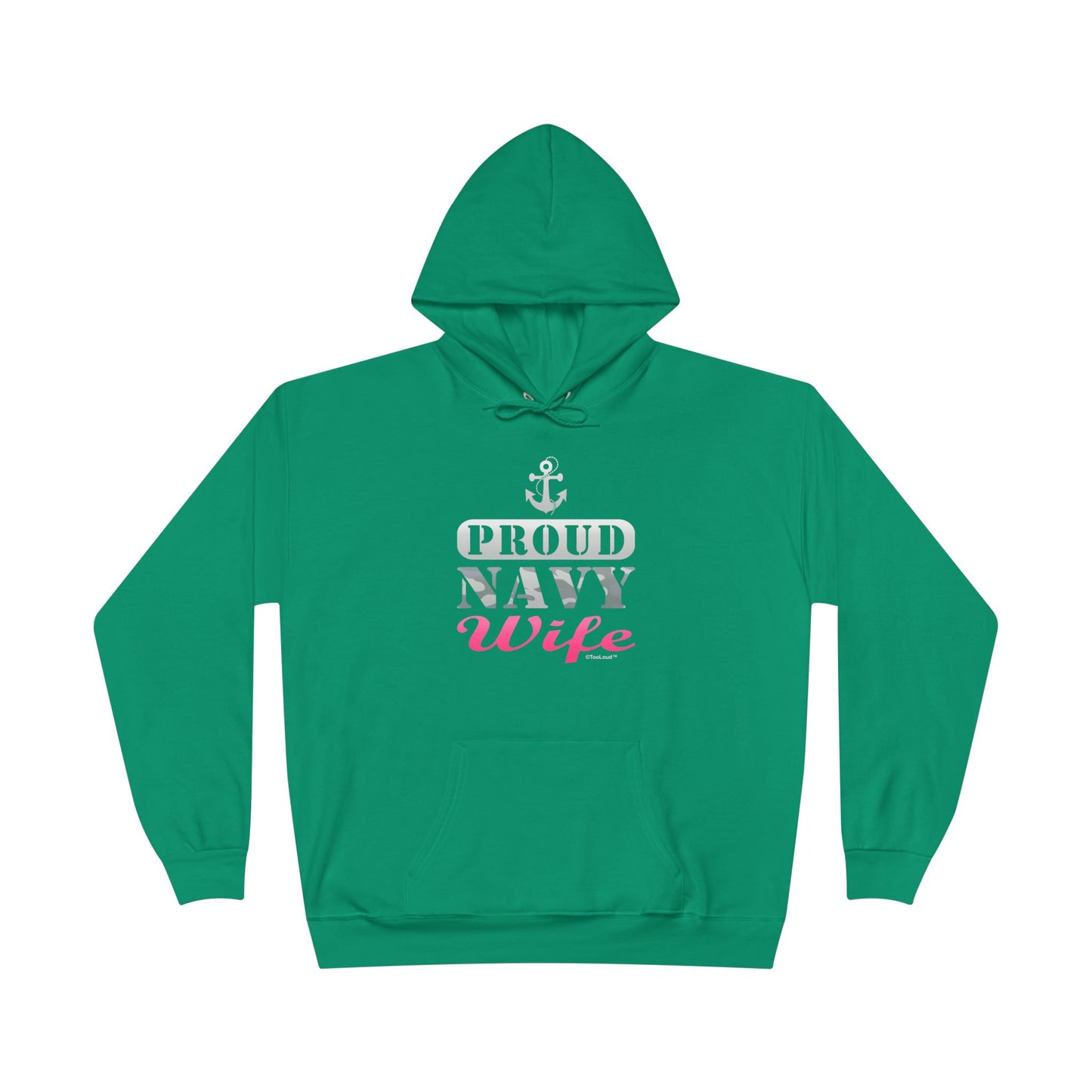 TOOLOUD Proud Navy Wife Dark Unisex Hoodie Sweatshirt