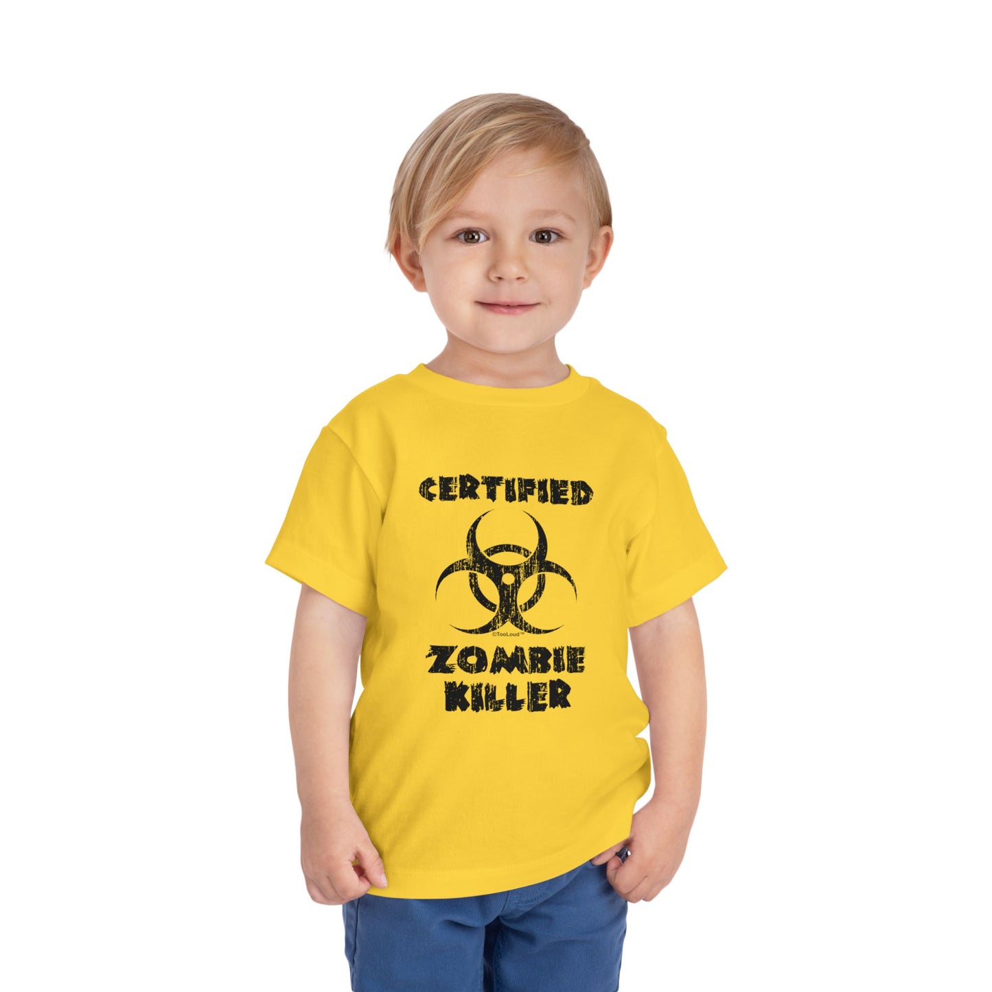 Certified Zombie Killer - Biohazard Toddler T-Shirt by TOOLOUD