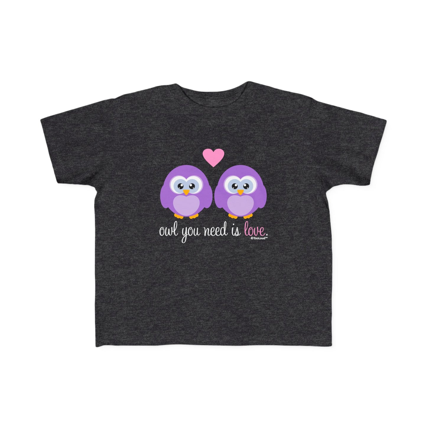 TOOLOUD Owl You Need is Love - Purple Owls Toddler Jersey T-Shirt (Dark)