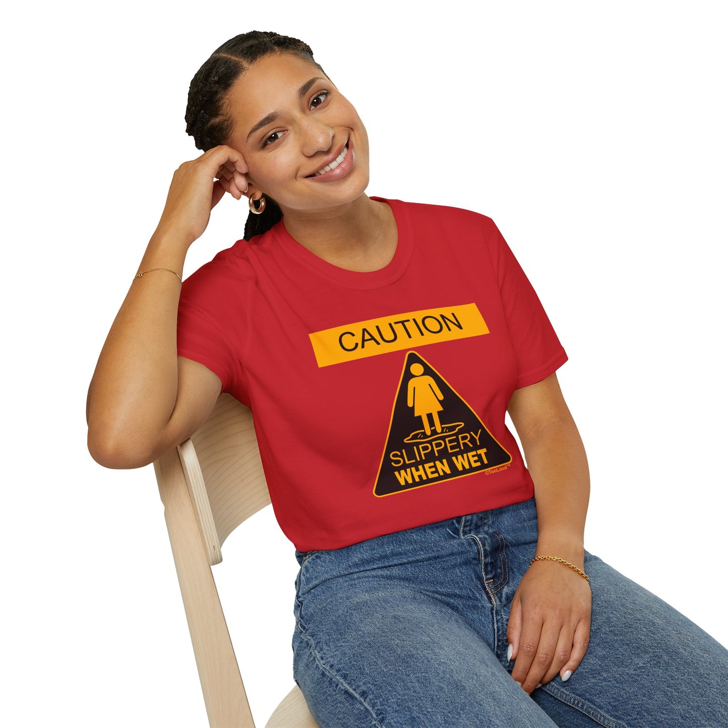 Slippery When Wet Women's Dark T-Shirt by TOOLOUD