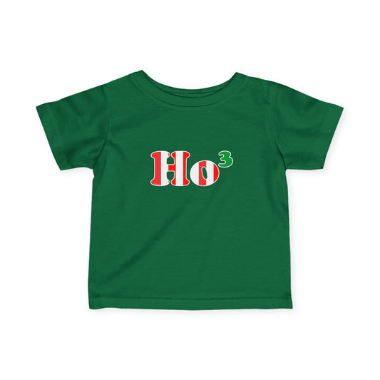 Ho Ho Ho Math Christmas Infant T-Shirt by TOOLOUD™