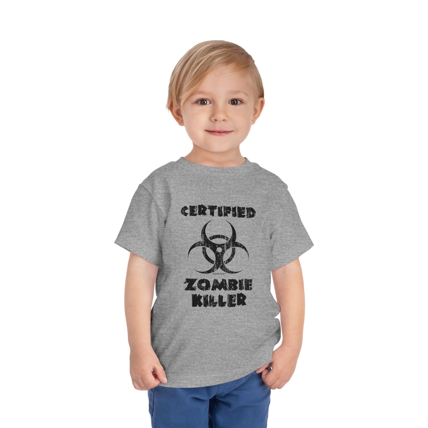 Certified Zombie Killer - Biohazard Toddler T-Shirt by TOOLOUD