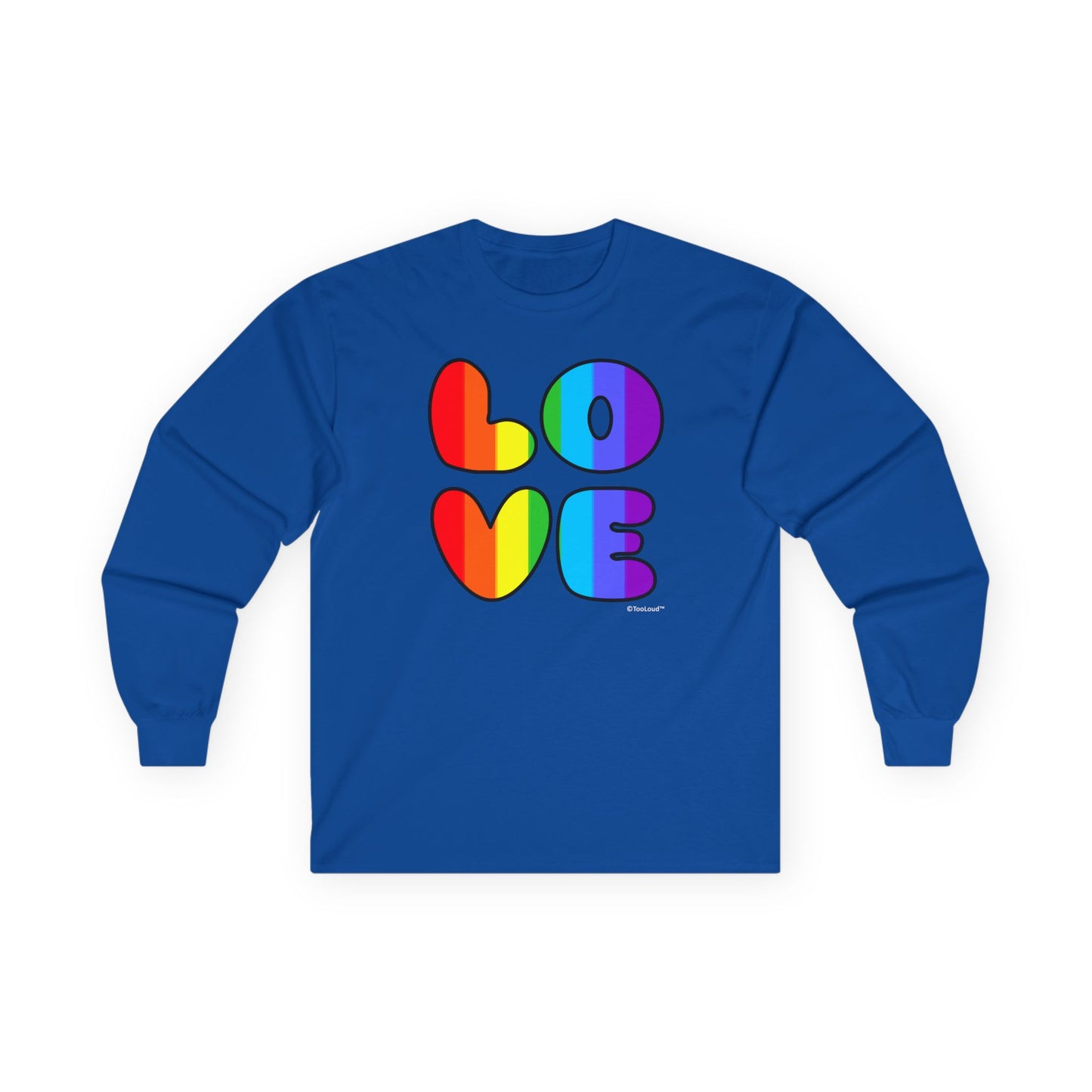 Rainbow Love Text Adult Long Sleeve Unisex T-Shirt by TOOLOUD