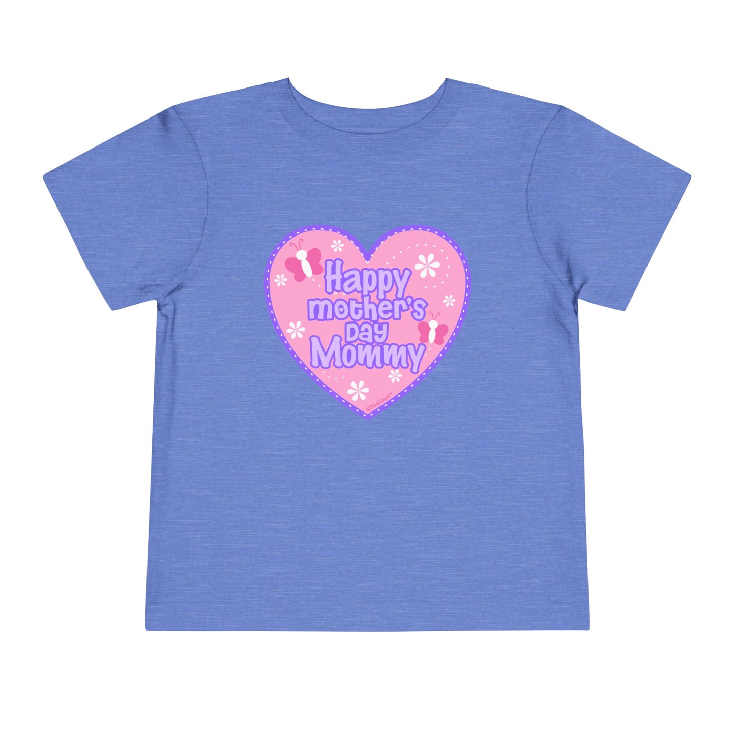 Happy Mother's Day Mommy - Pink Heart Toddler T-Shirt by TOOLOUD