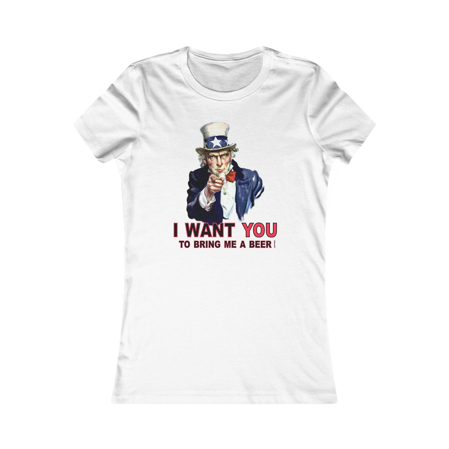 Uncle Sam I Want You to Bring Me a Beer Juniors T-Shirt by TOOLOUD