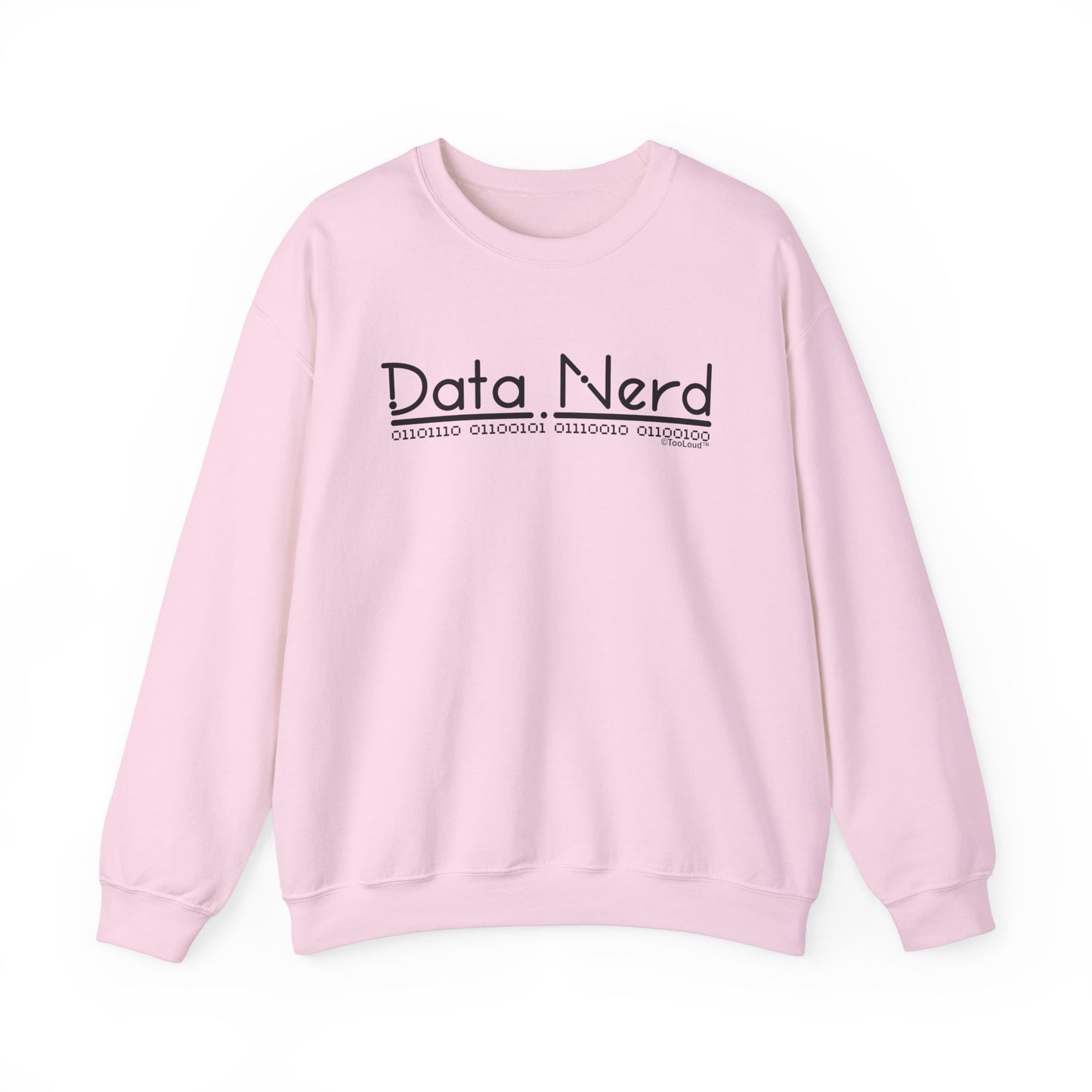 Data Nerd Adult Crewneck Sweatshirt by TOOLOUD