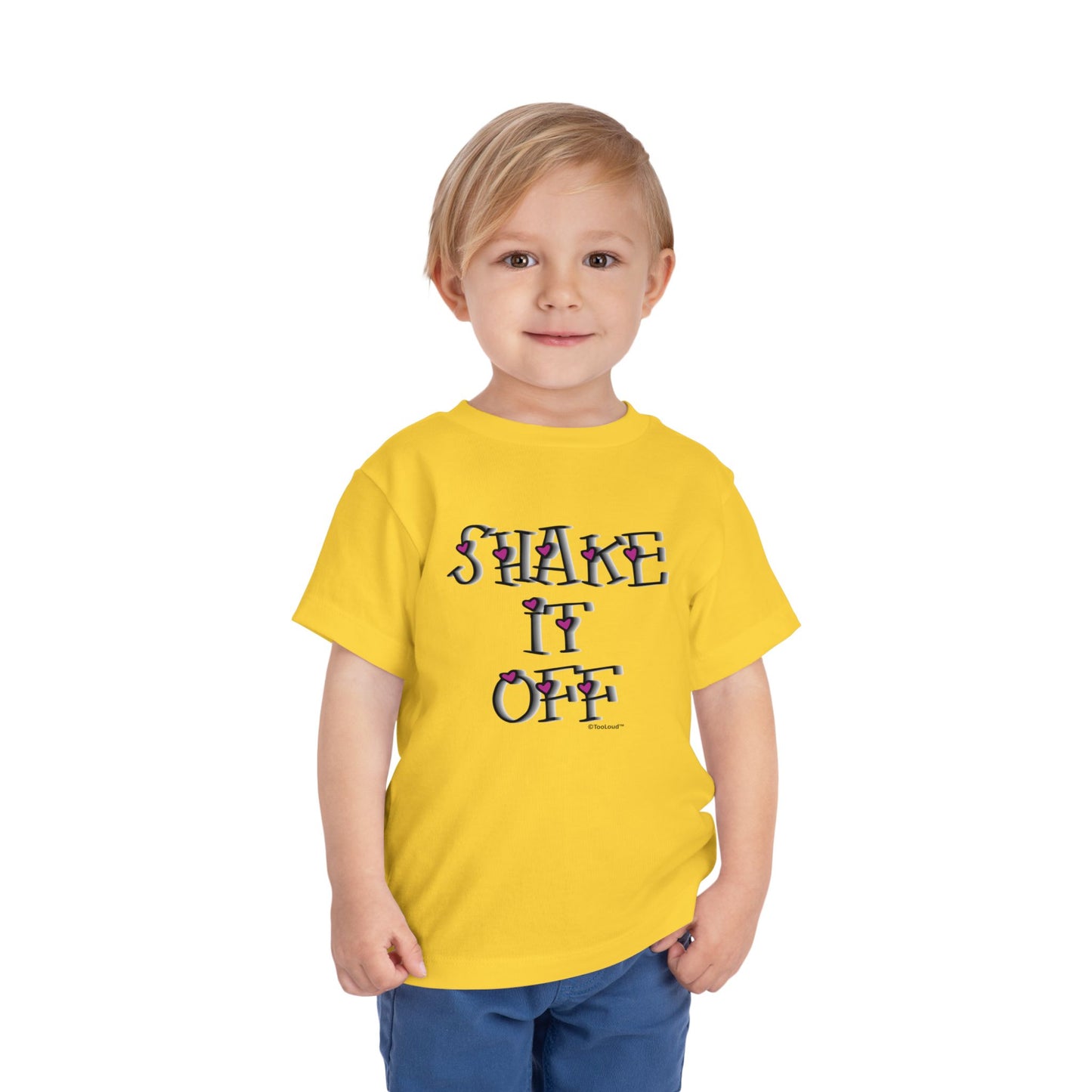 Shake It Off Text Cute with Hearts Toddler T-Shirt by TOOLOUD