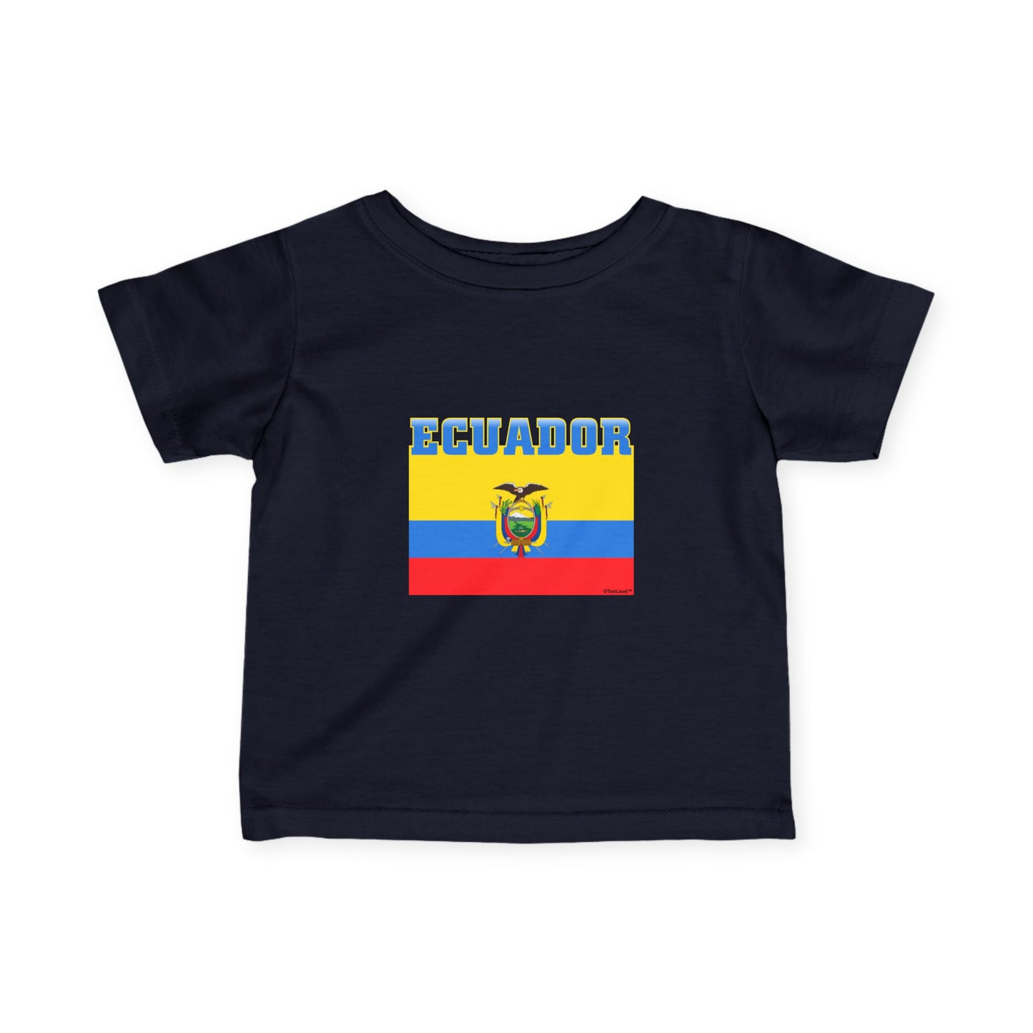 Ecuador Flag Infant T-Shirt Dark by TOOLOUD