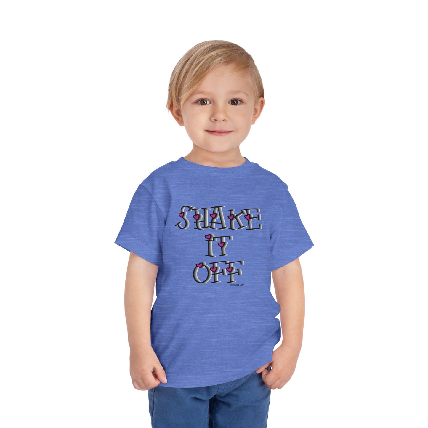 Shake It Off Text Cute with Hearts Toddler T-Shirt by TOOLOUD
