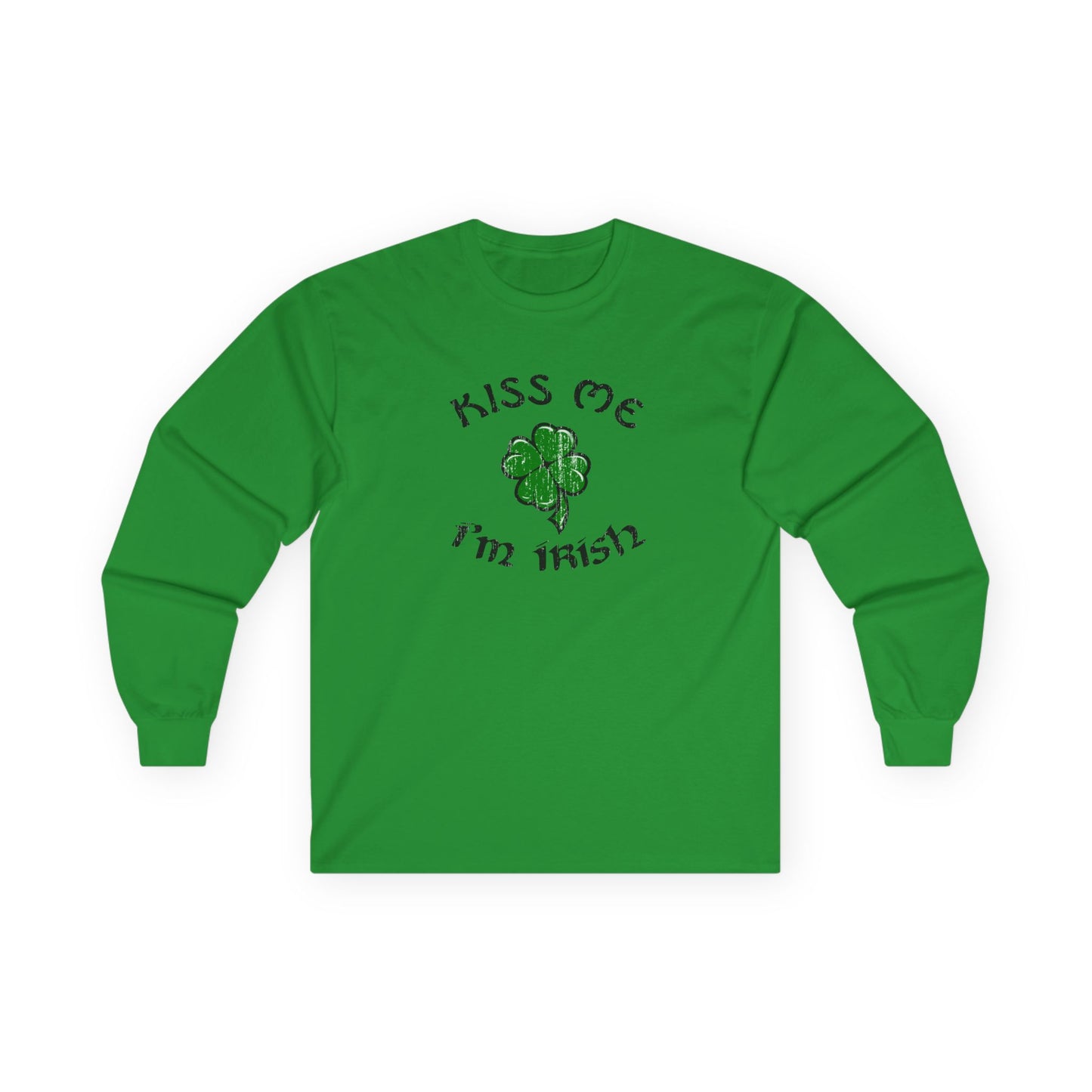 Kiss Me I'm Irish Unisex Long Sleeve Shirt by TOOLOUD