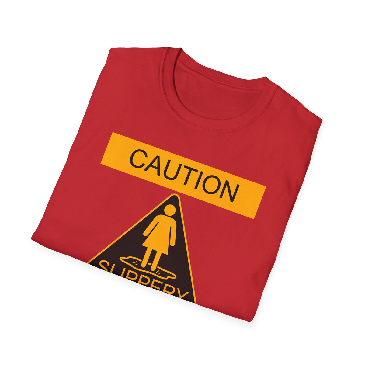 Slippery When Wet Adult's Dark T-Shirt by TOOLOUD