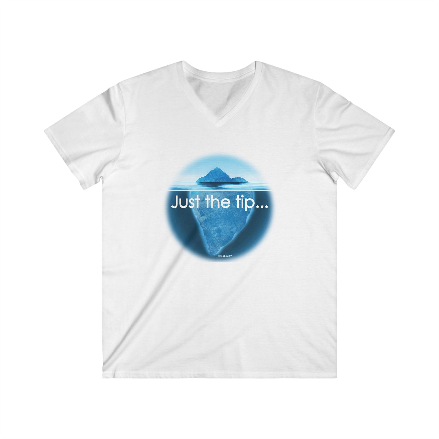 TooLoud Iceberg Just The Tip Adult V-Neck T-Shirt Men's Fitted Short Sleeve Tee
