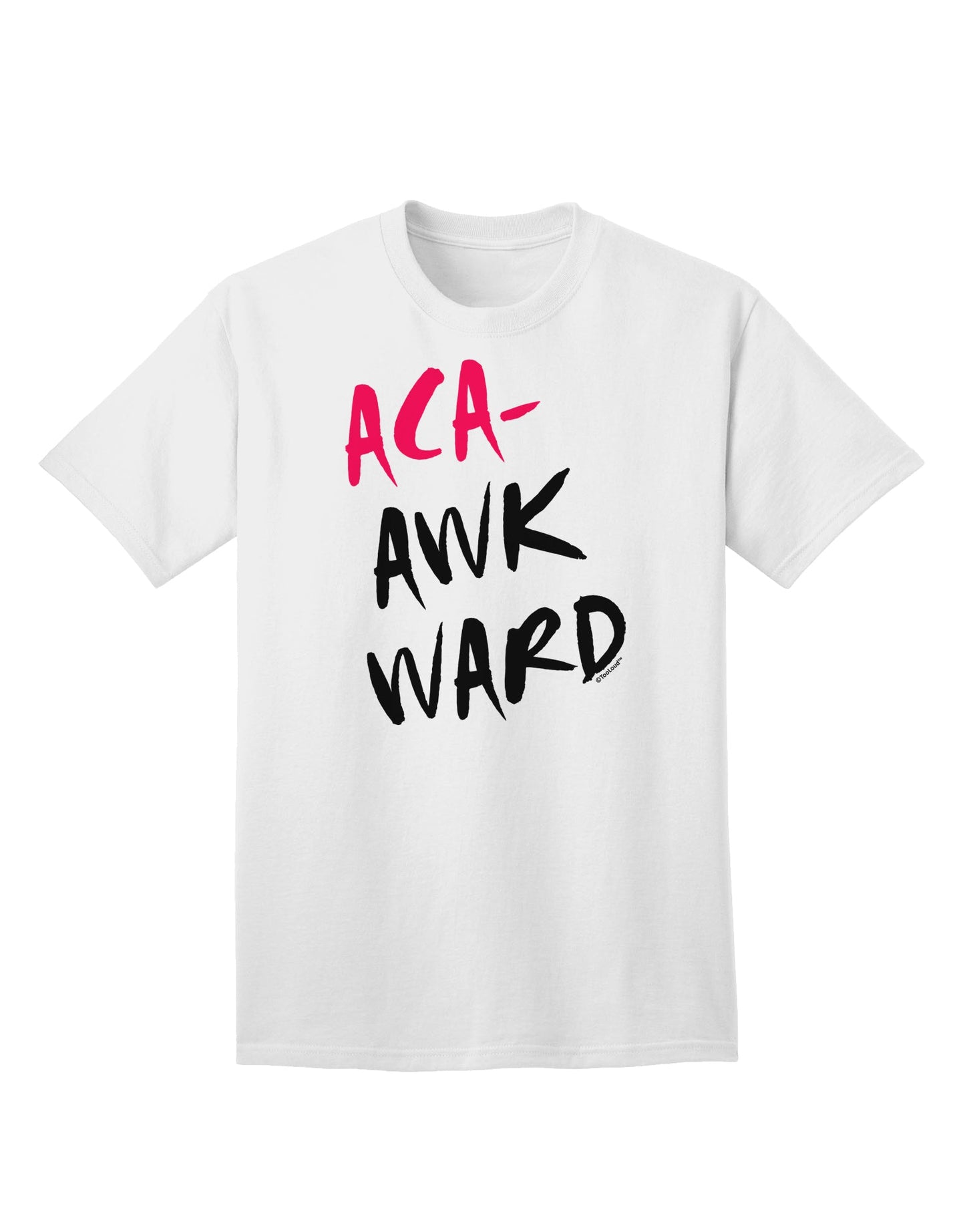 Aca-Awkward Adult T-Shirt-Mens T-Shirt-TooLoud-White-Small-Davson Sales