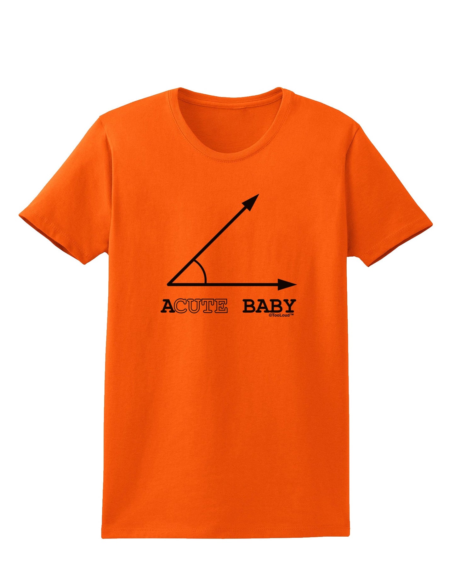 Acute Baby Womens T-Shirt-Womens T-Shirt-TooLoud-Orange-X-Small-Davson Sales