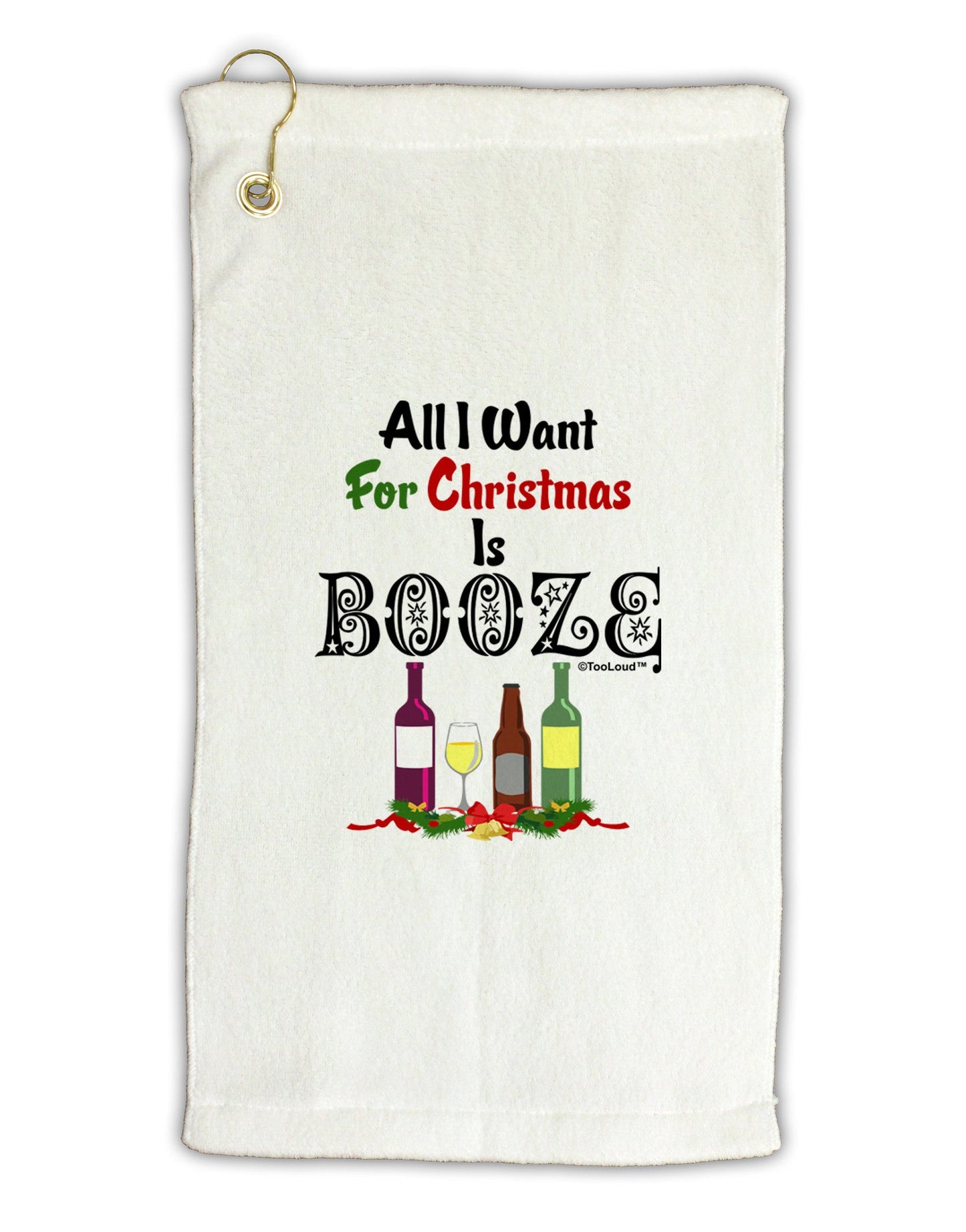 All I Want Is Booze Micro Terry Gromet Golf Towel 16 x 25 inch-Golf Towel-TooLoud-White-Davson Sales