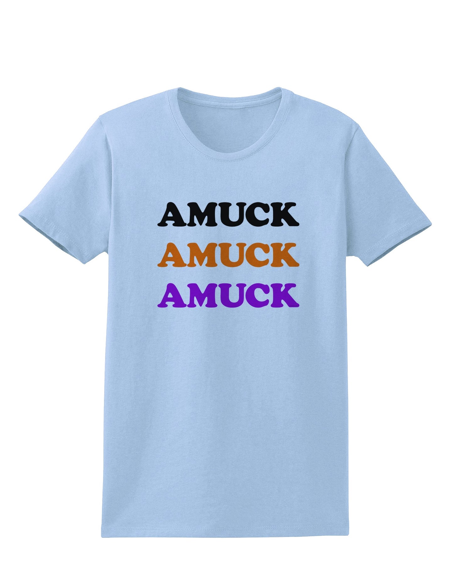 Amuck Amuck Amuck Halloween Womens T-Shirt-Womens T-Shirt-TooLoud-Light-Blue-X-Small-Davson Sales