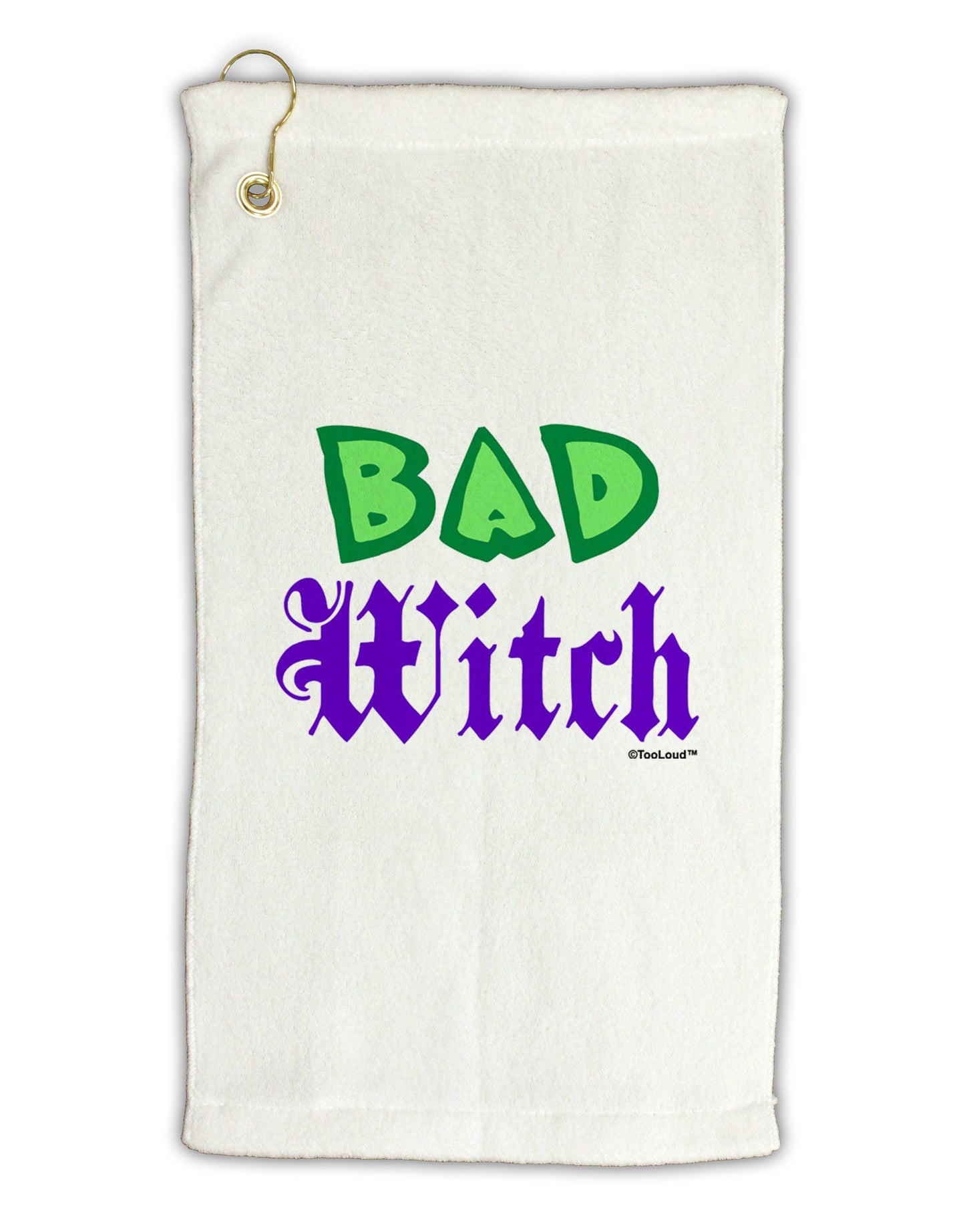 Bad Witch Color Green Micro Terry Gromet Golf Towel 11"x19-Golf Towel-TooLoud-White-Davson Sales
